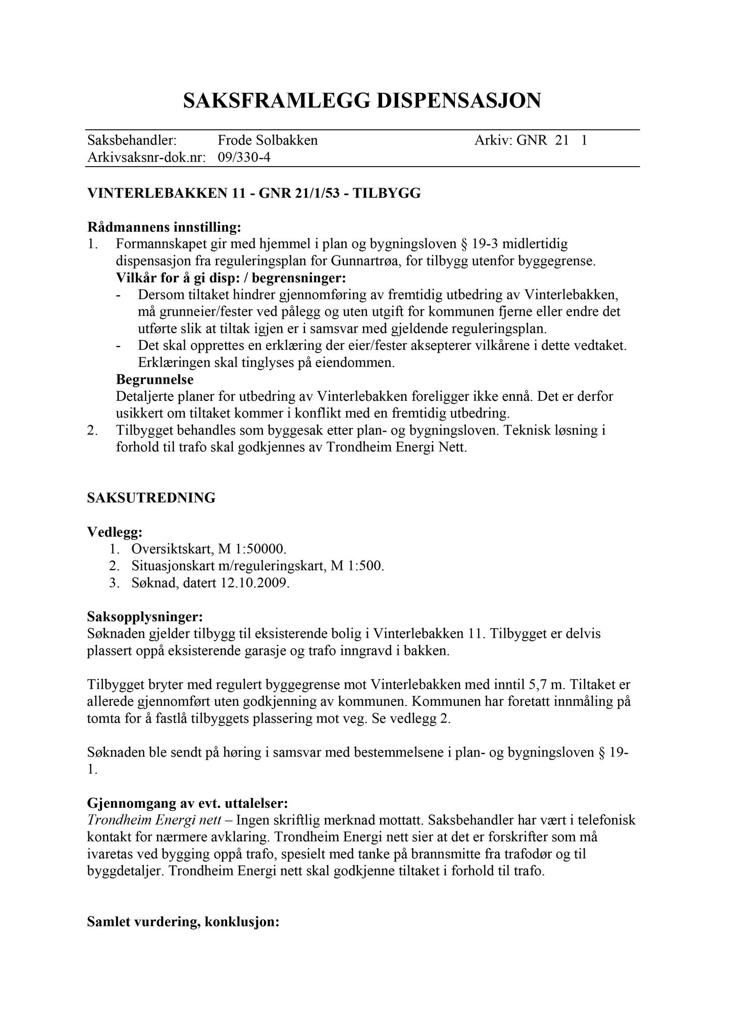 Klæbu Kommune, TRKO/KK/02-FS/L004: Formannsskapet - Møtedokumenter, 2011, s. 1244