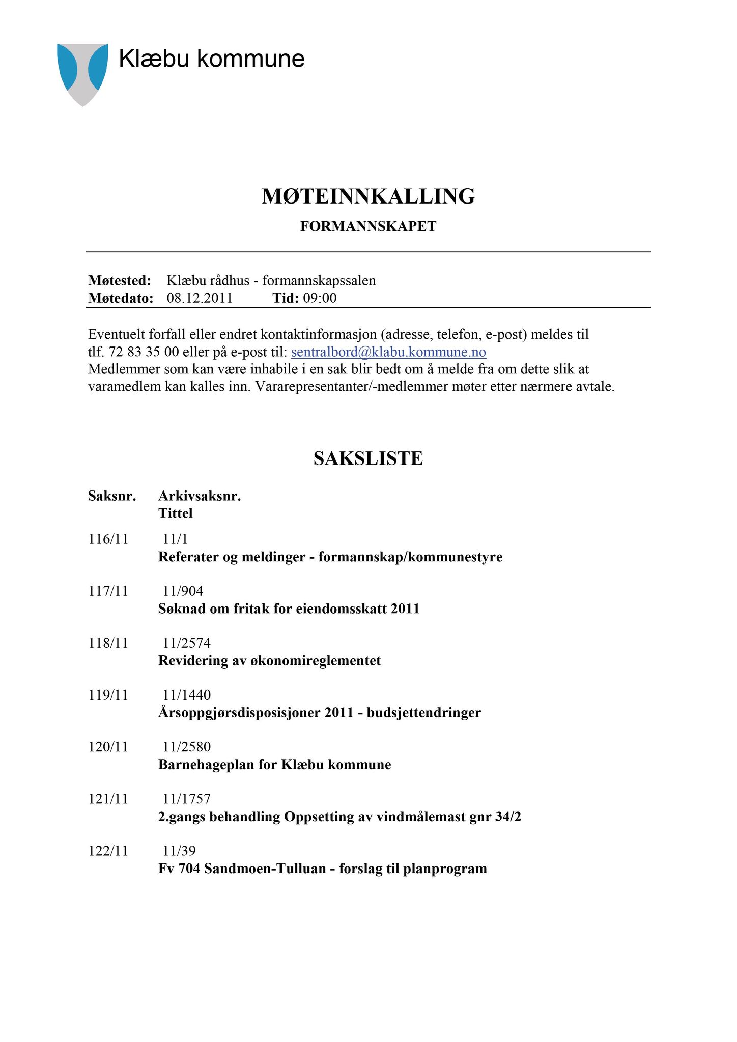 Klæbu Kommune, TRKO/KK/02-FS/L004: Formannsskapet - Møtedokumenter, 2011, s. 3033