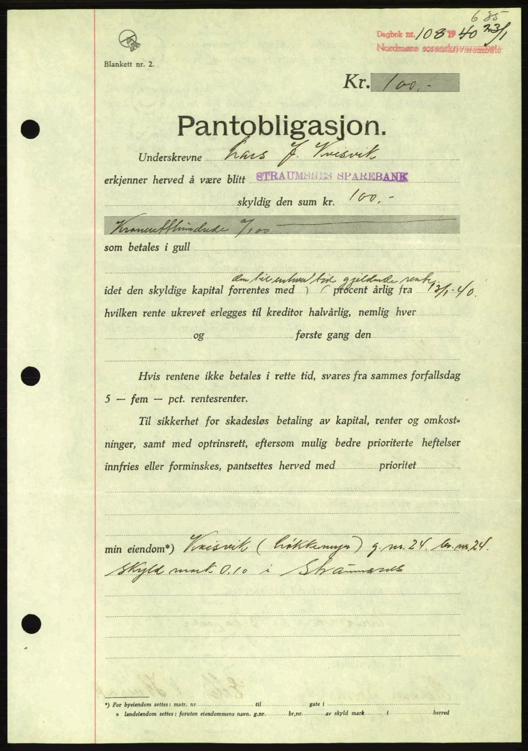 Nordmøre sorenskriveri, AV/SAT-A-4132/1/2/2Ca: Pantebok nr. B86, 1939-1940, Dagboknr: 108/1940