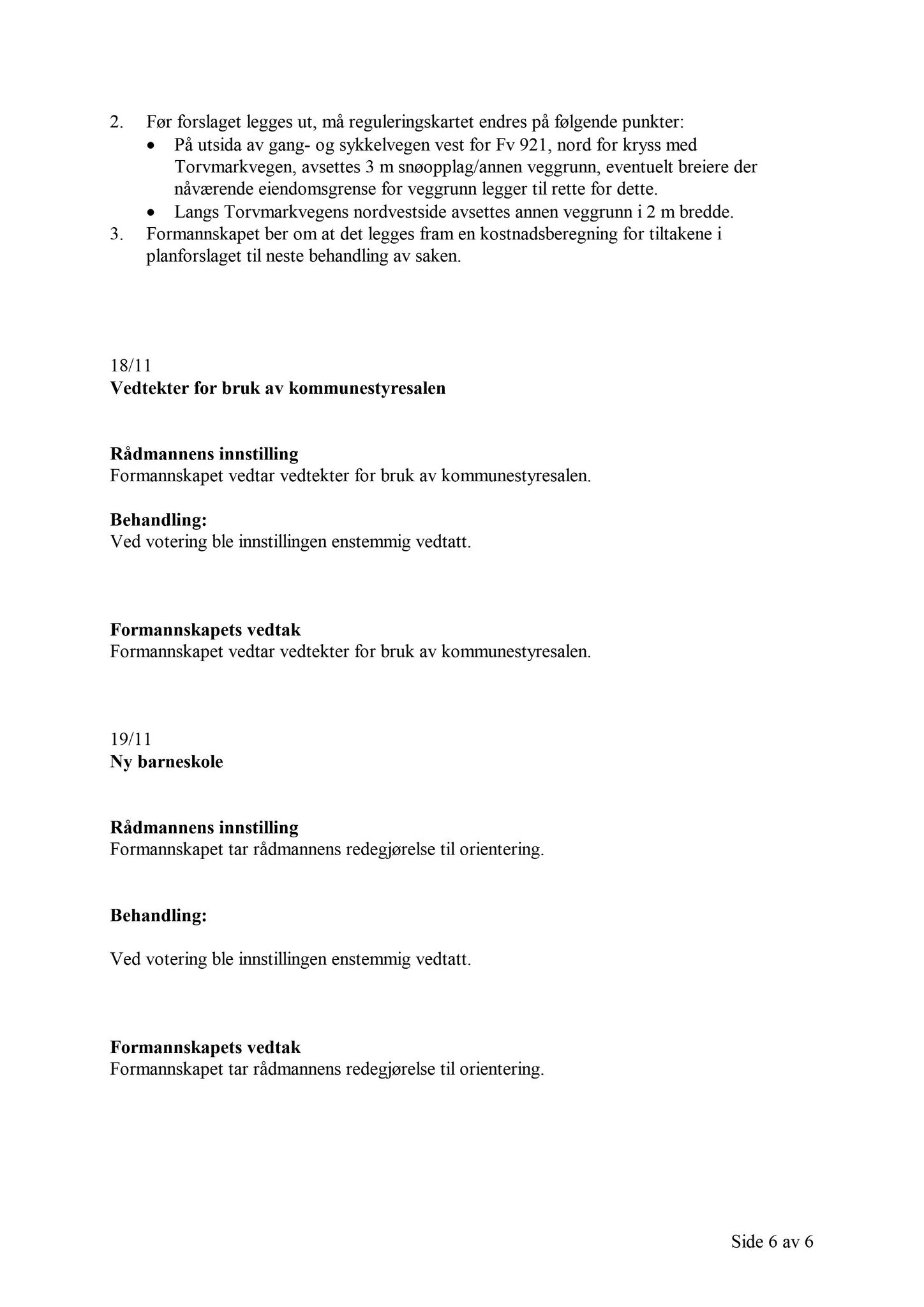 Klæbu Kommune, TRKO/KK/02-FS/L004: Formannsskapet - Møtedokumenter, 2011, s. 322