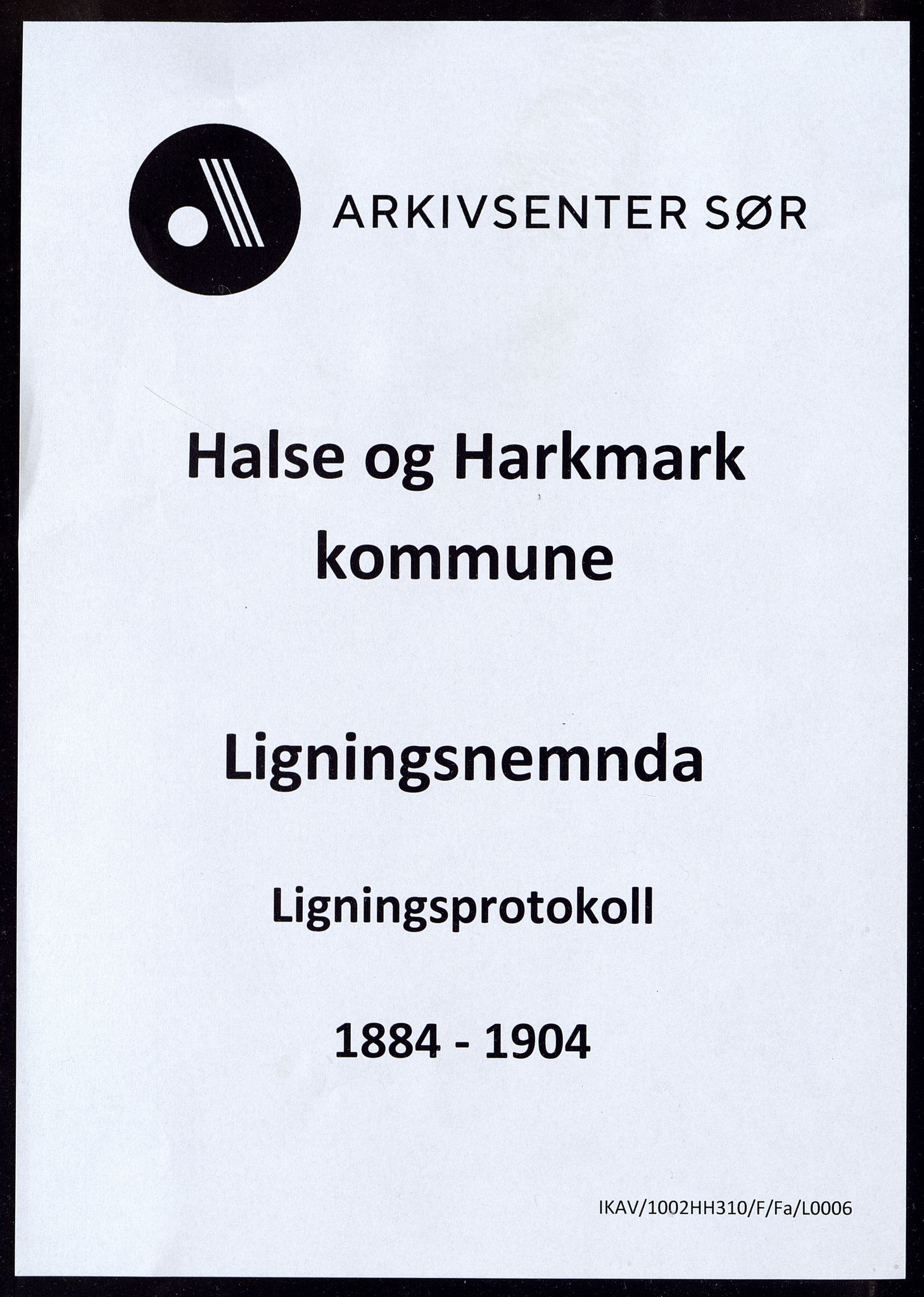 Halse og Harkmark kommune - Ligningsnemda, IKAV/1002HH310/F/Fa/L0006: Ligningsprotokoll, Harkmark, 1884-1904