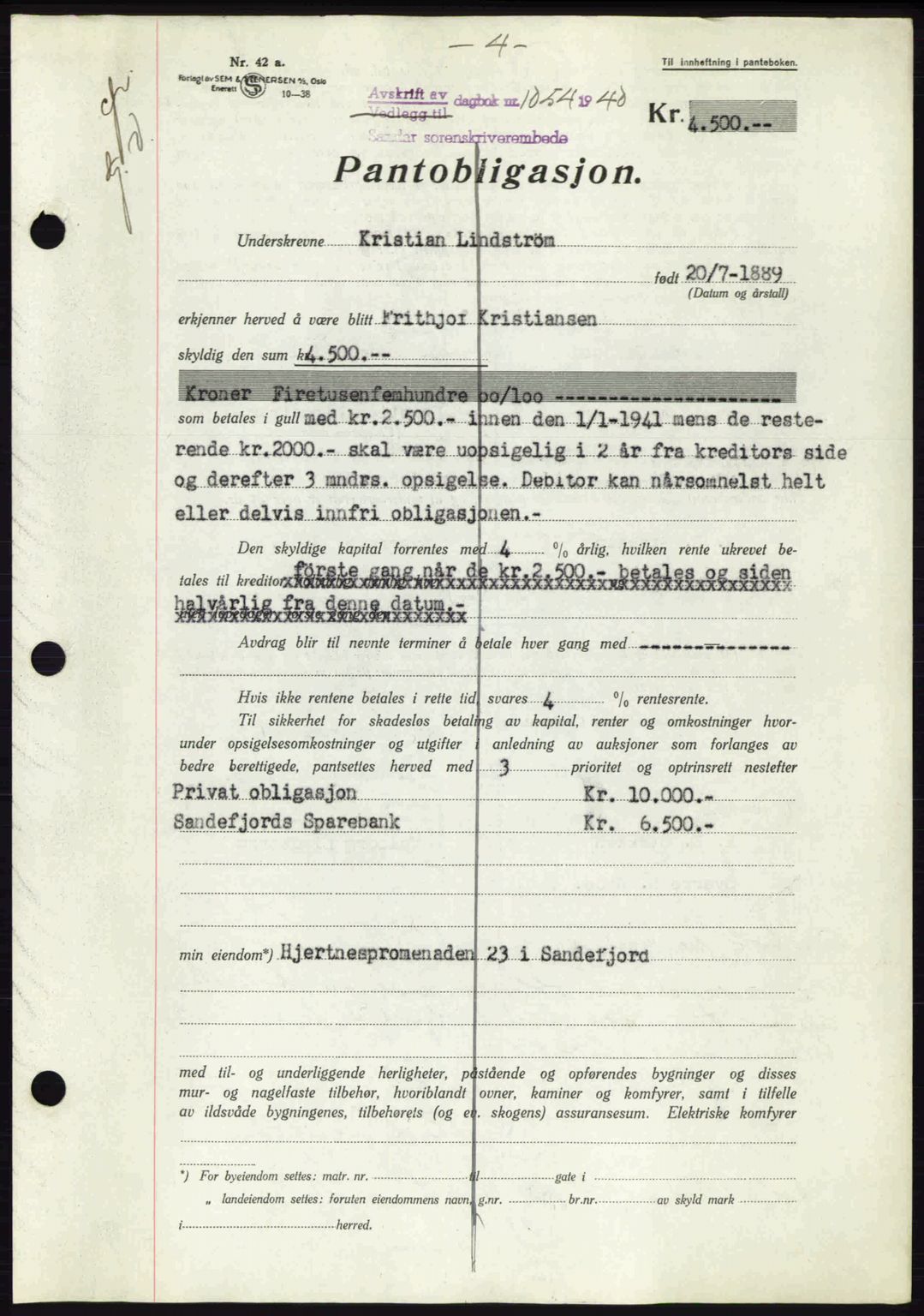 Sandar sorenskriveri, SAKO/A-86/G/Ga/Gab/L0001: Pantebok nr. B-1 og B-3 - B-9, 1936-1944, Dagboknr: 1054/1940