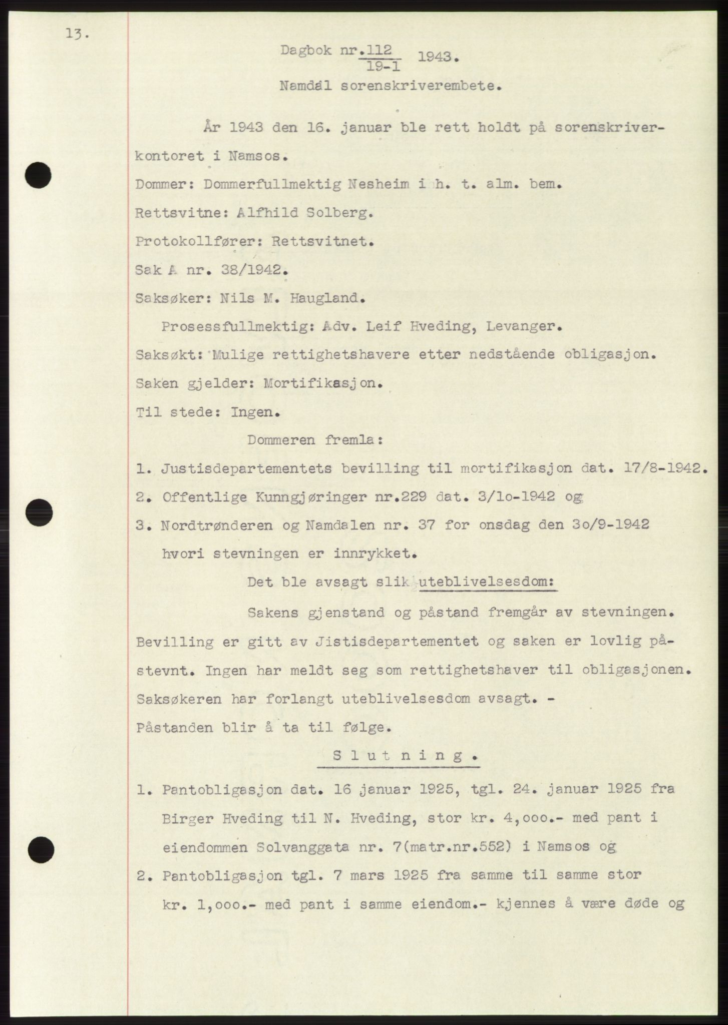Namdal sorenskriveri, SAT/A-4133/1/2/2C: Pantebok nr. -, 1942-1943, Dagboknr: 112/1943