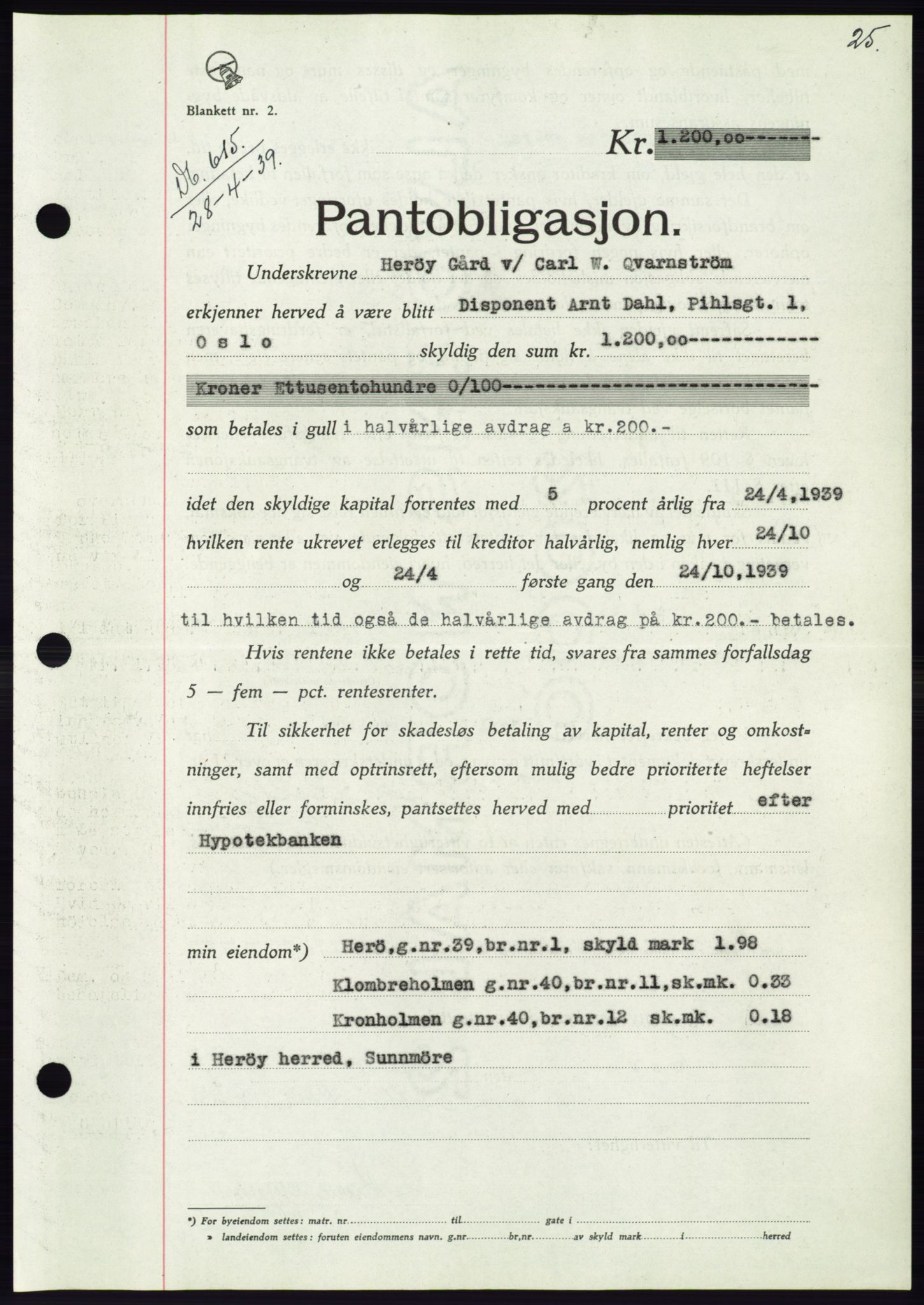 Søre Sunnmøre sorenskriveri, AV/SAT-A-4122/1/2/2C/L0068: Pantebok nr. 62, 1939-1939, Dagboknr: 615/1939