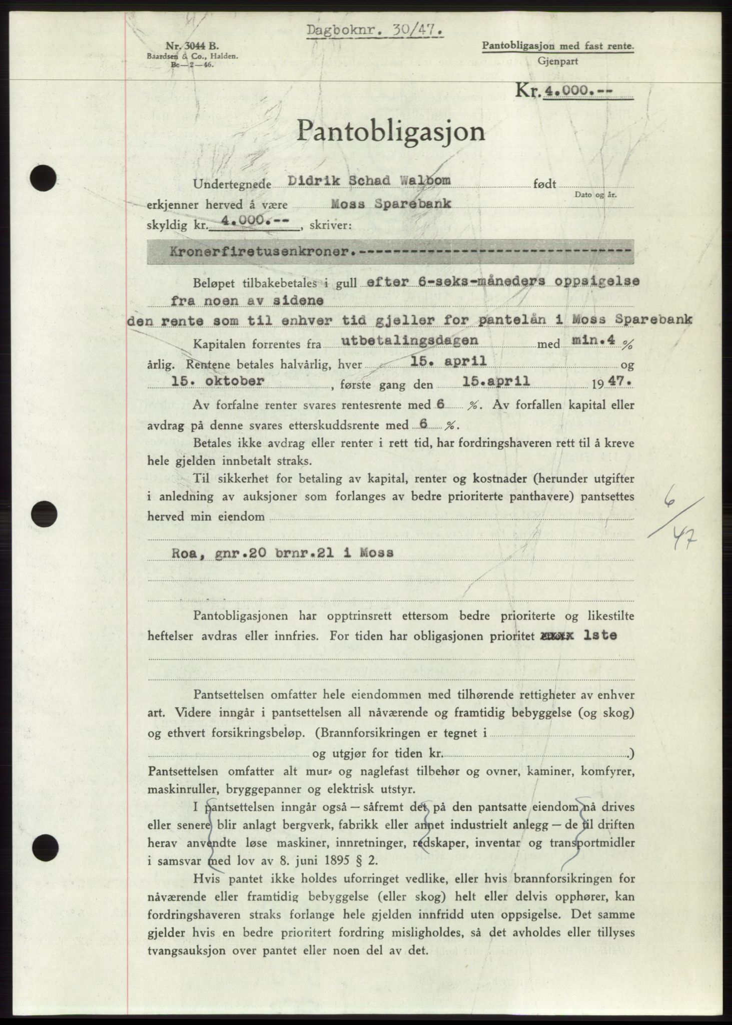 Moss sorenskriveri, SAO/A-10168: Pantebok nr. B16, 1946-1947, Dagboknr: 30/1947