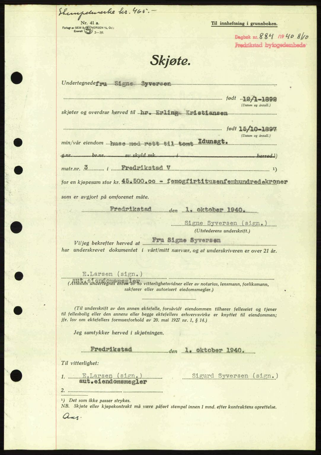 Fredrikstad byfogd, AV/SAO-A-10473a/G/Ga/Gac/L0002: Pantebok nr. A32a, 1940-1945, Dagboknr: 884/1940