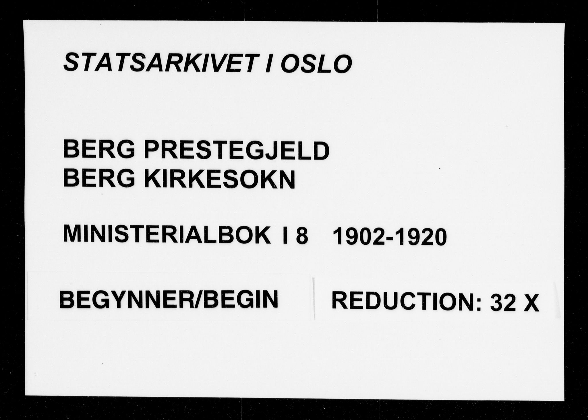 Berg prestekontor Kirkebøker, AV/SAO-A-10902/F/Fa/L0008: Ministerialbok nr. I 8, 1902-1920
