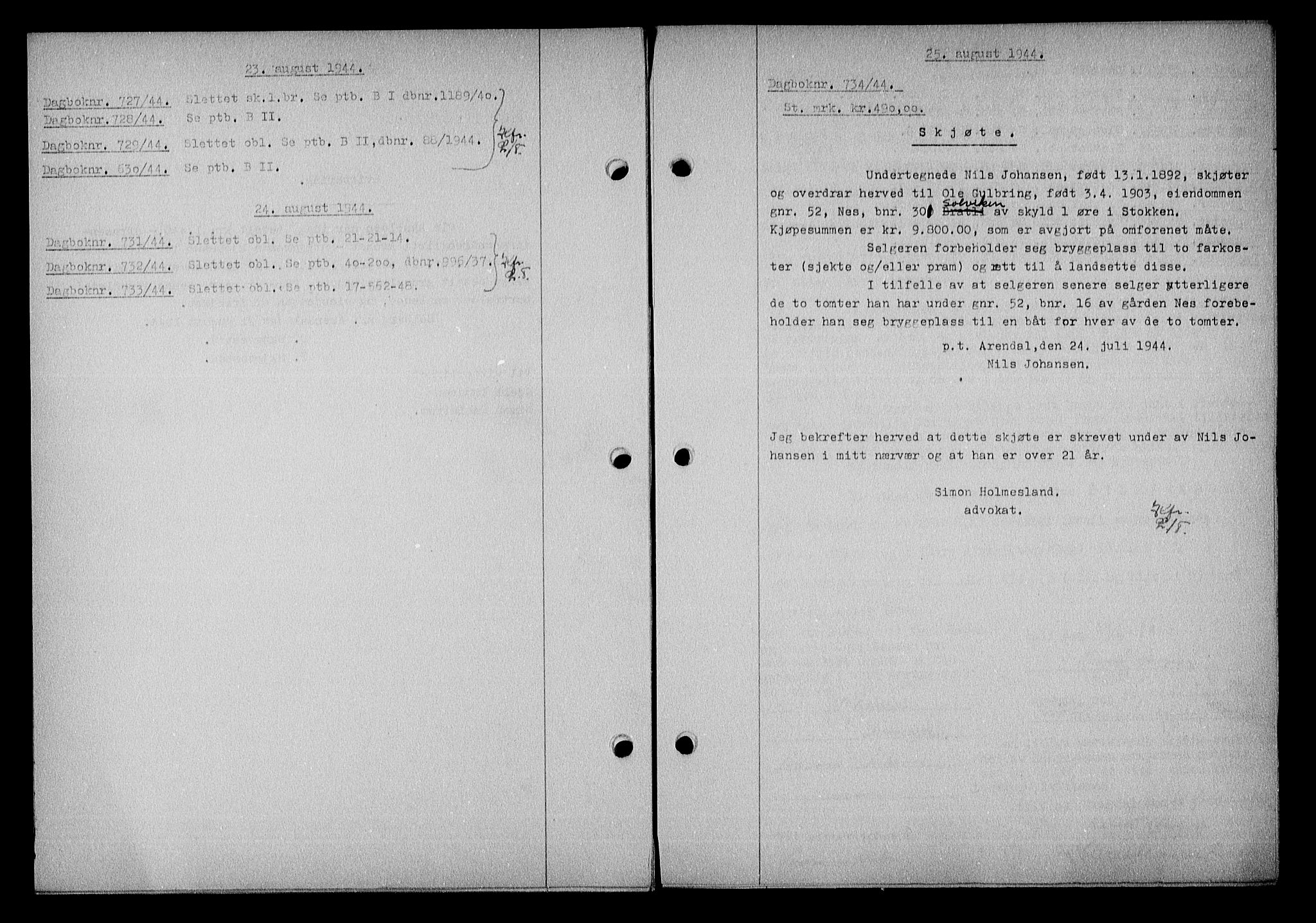Nedenes sorenskriveri, SAK/1221-0006/G/Gb/Gba/L0051: Pantebok nr. A-V, 1943-1944, Dagboknr: 734/1944