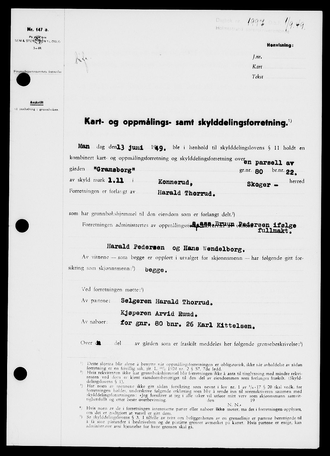 Holmestrand sorenskriveri, SAKO/A-67/G/Ga/Gaa/L0067: Pantebok nr. A-67, 1949-1949, Dagboknr: 1997/1949