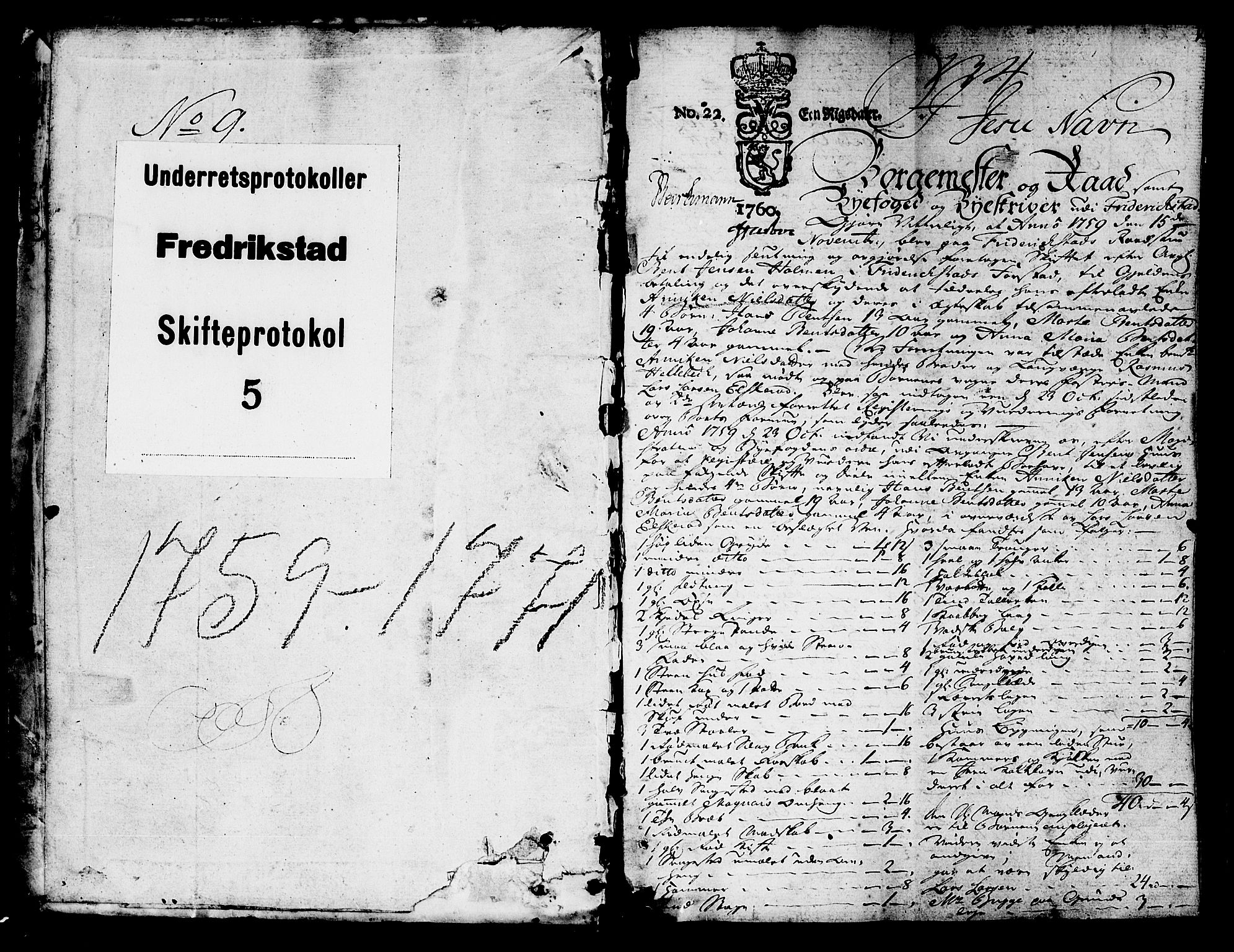 Fredrikstad byfogd, AV/SAO-A-10473a/H/Hb/L0005: Skifteprotokoll, 1759-1771, s. 0b-1a