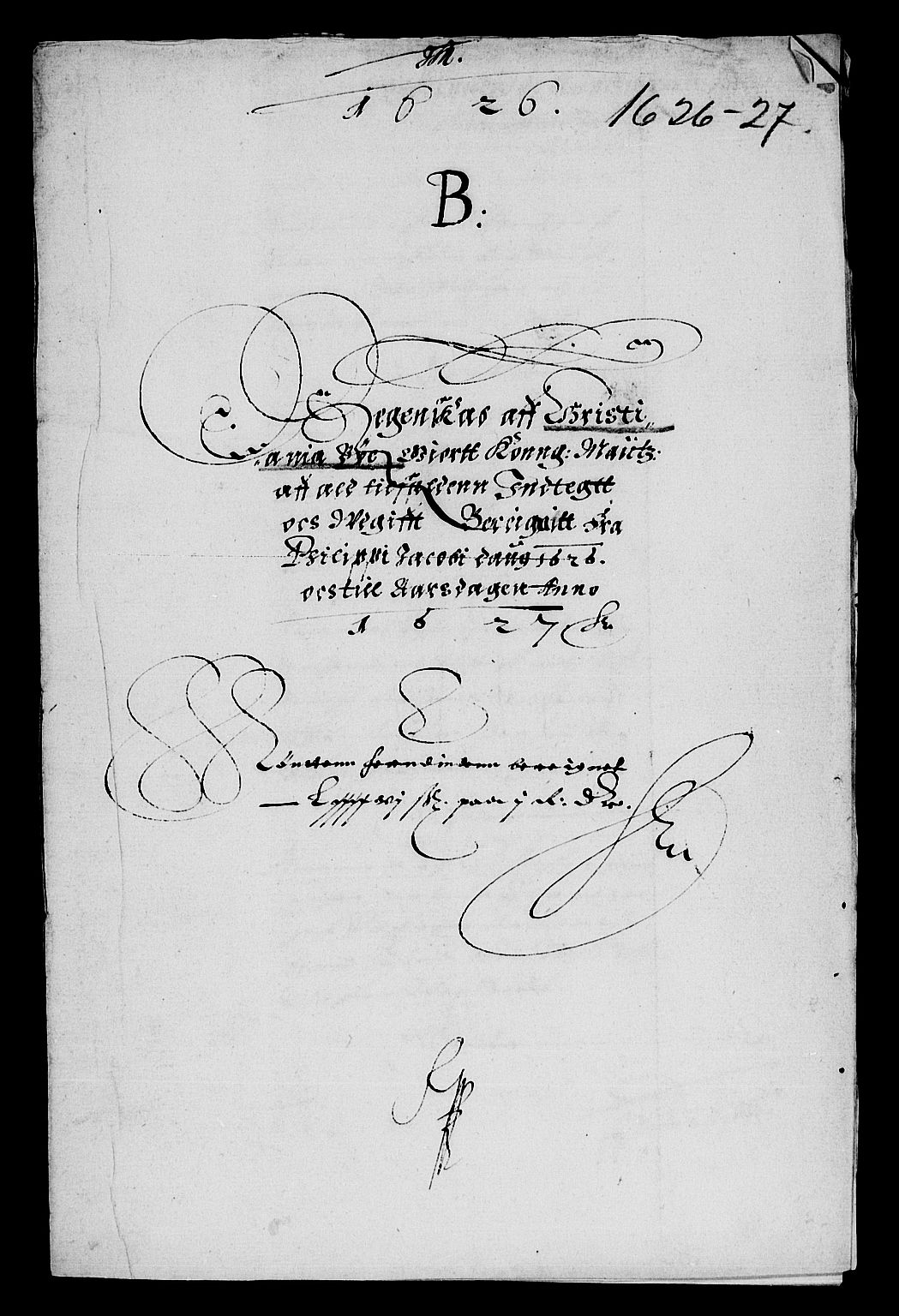 Rentekammeret inntil 1814, Reviderte regnskaper, Lensregnskaper, RA/EA-5023/R/Rb/Rba/L0076: Akershus len, 1626-1627