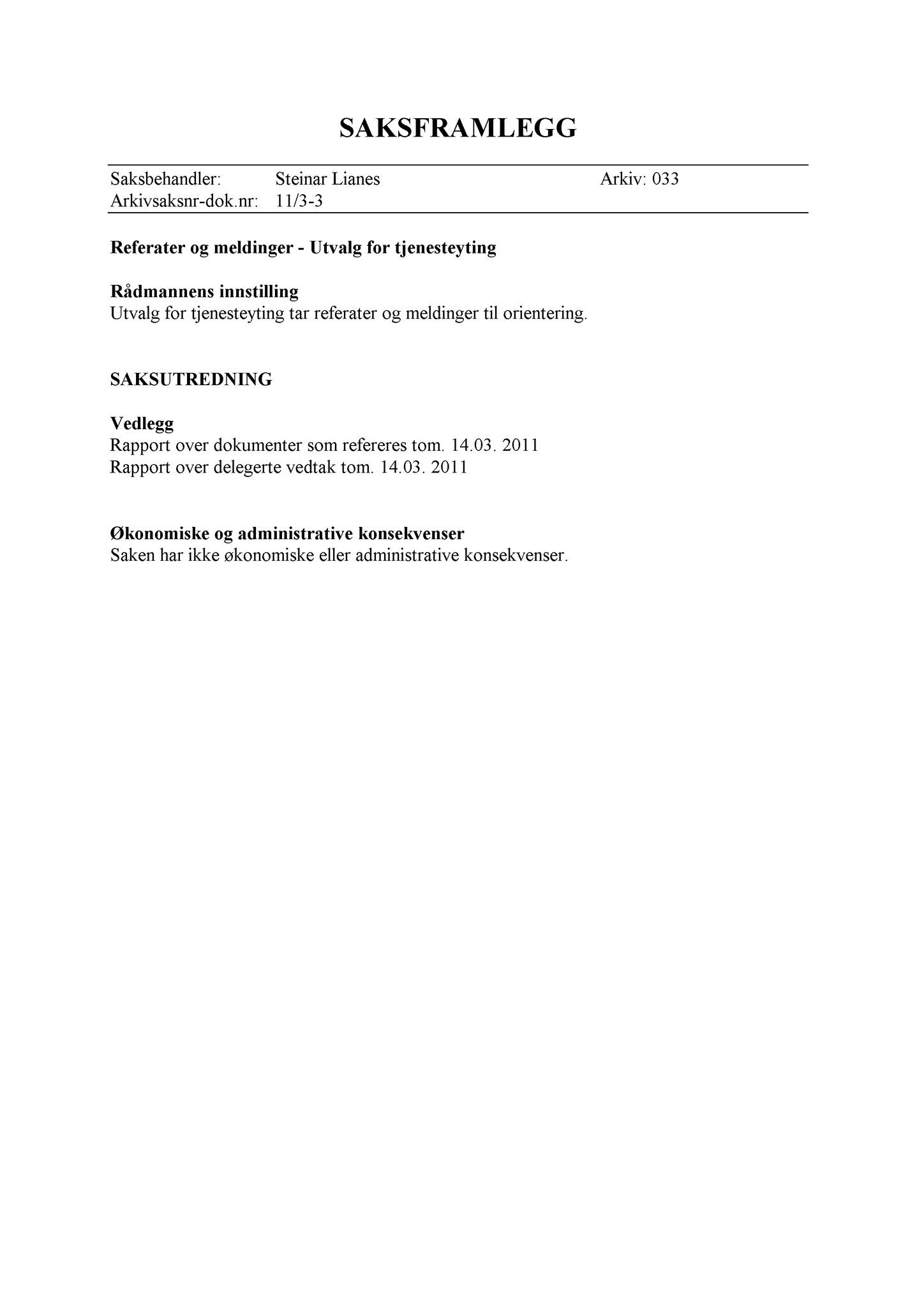 Klæbu Kommune, TRKO/KK/14-UTY/L004: Utvalg for tjenesteyting - Møtedokumenter, 2011, s. 60