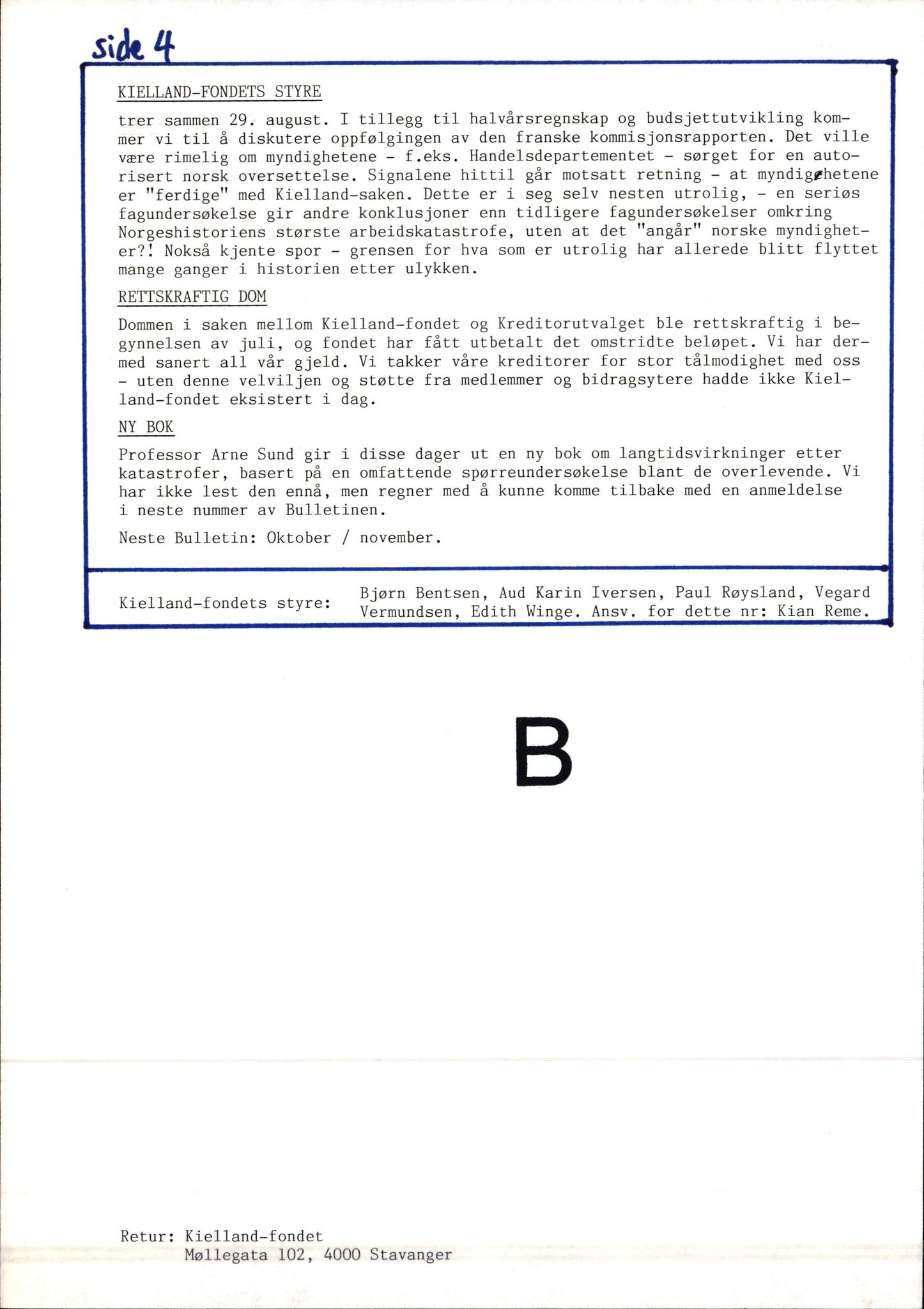 Pa 1660 - Kielland- fondet, AV/SAST-A-102242/X/Xa/L0001: Rapport til overlevende og etterlatte/ Kielland Bulletin, 1980-1998