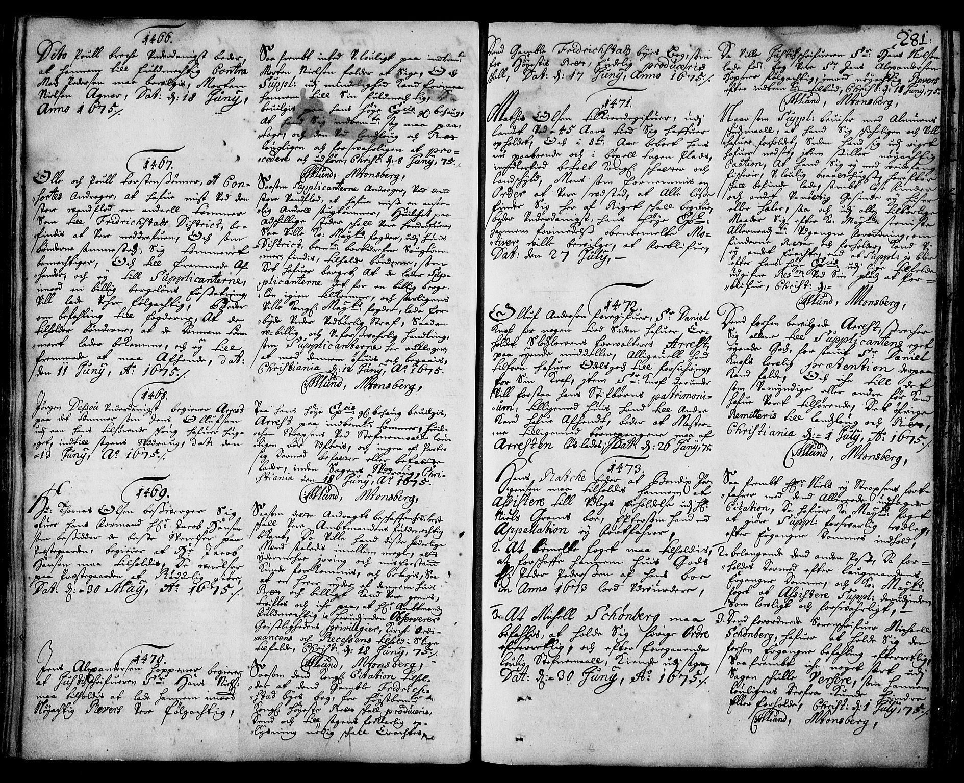 Stattholderembetet 1572-1771, AV/RA-EA-2870/Ad/L0003: Supplikasjons- og resolusjonsprotokoll, 1671-1682, s. 280b-281a