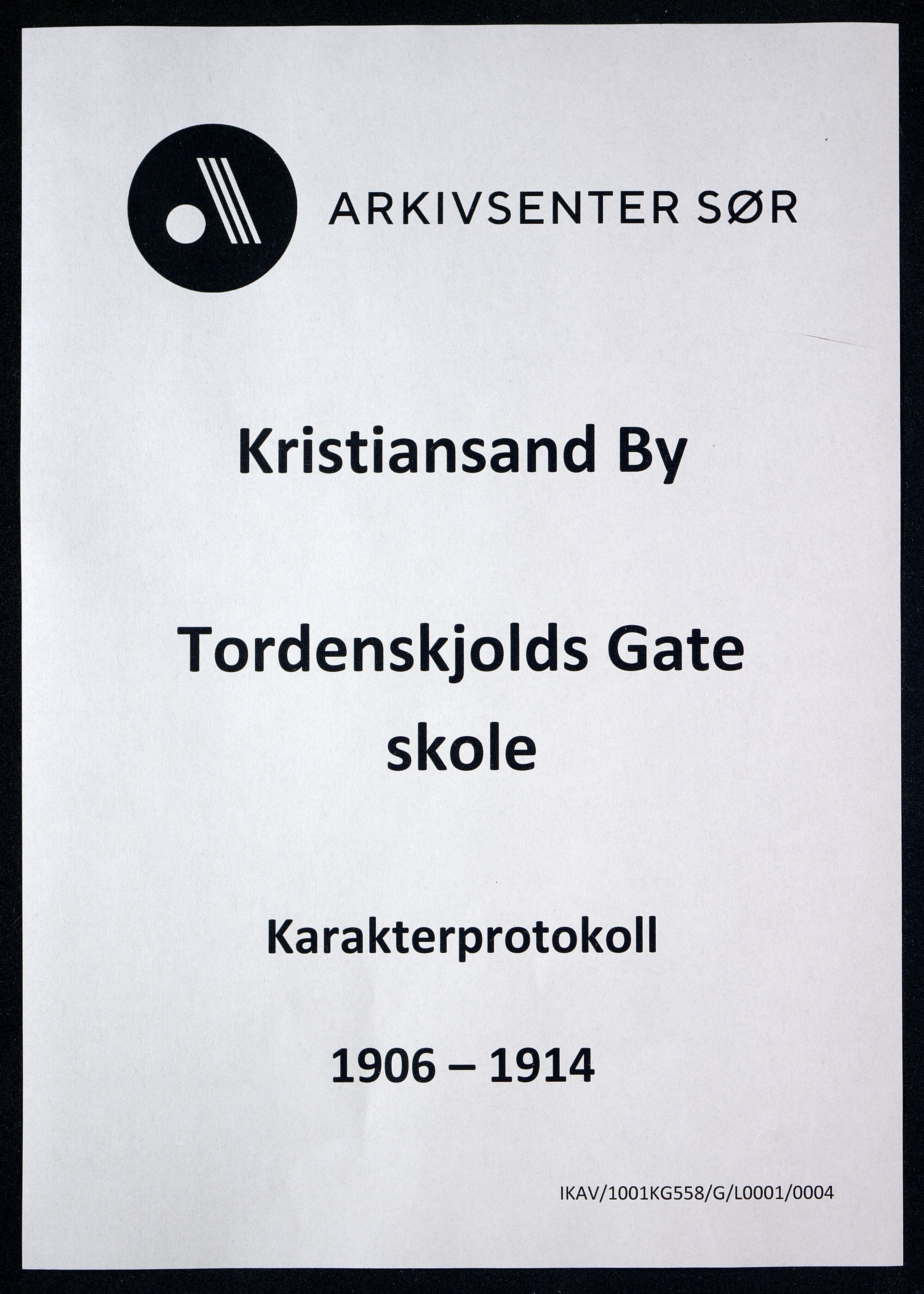 Kristiansand By - Tordenskjolds Gate Skole, IKAV/1001KG558/G/L0001/0004: Karakterprotokoller / Karakterprotokoll, 1906-1914