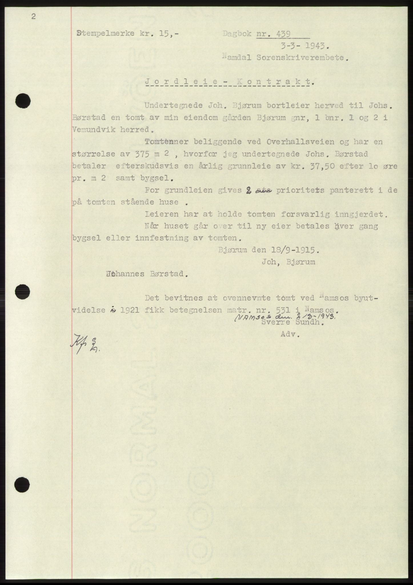 Namdal sorenskriveri, SAT/A-4133/1/2/2C: Pantebok nr. -, 1942-1943, Dagboknr: 439/1943