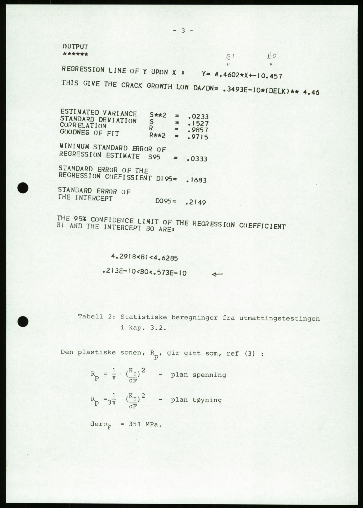 Justisdepartementet, Granskningskommisjonen ved Alexander Kielland-ulykken 27.3.1980, RA/S-1165/D/L0023: Æ Øvrige Pentagone-rigger (Doku.liste + Æ1-Æ2, Æ4 av 4  - Æ3 mangler)/ ALK - SINTEF-undersøkelse av bruddflater og materialer (STF01 F80008), 1980-1981, s. 78
