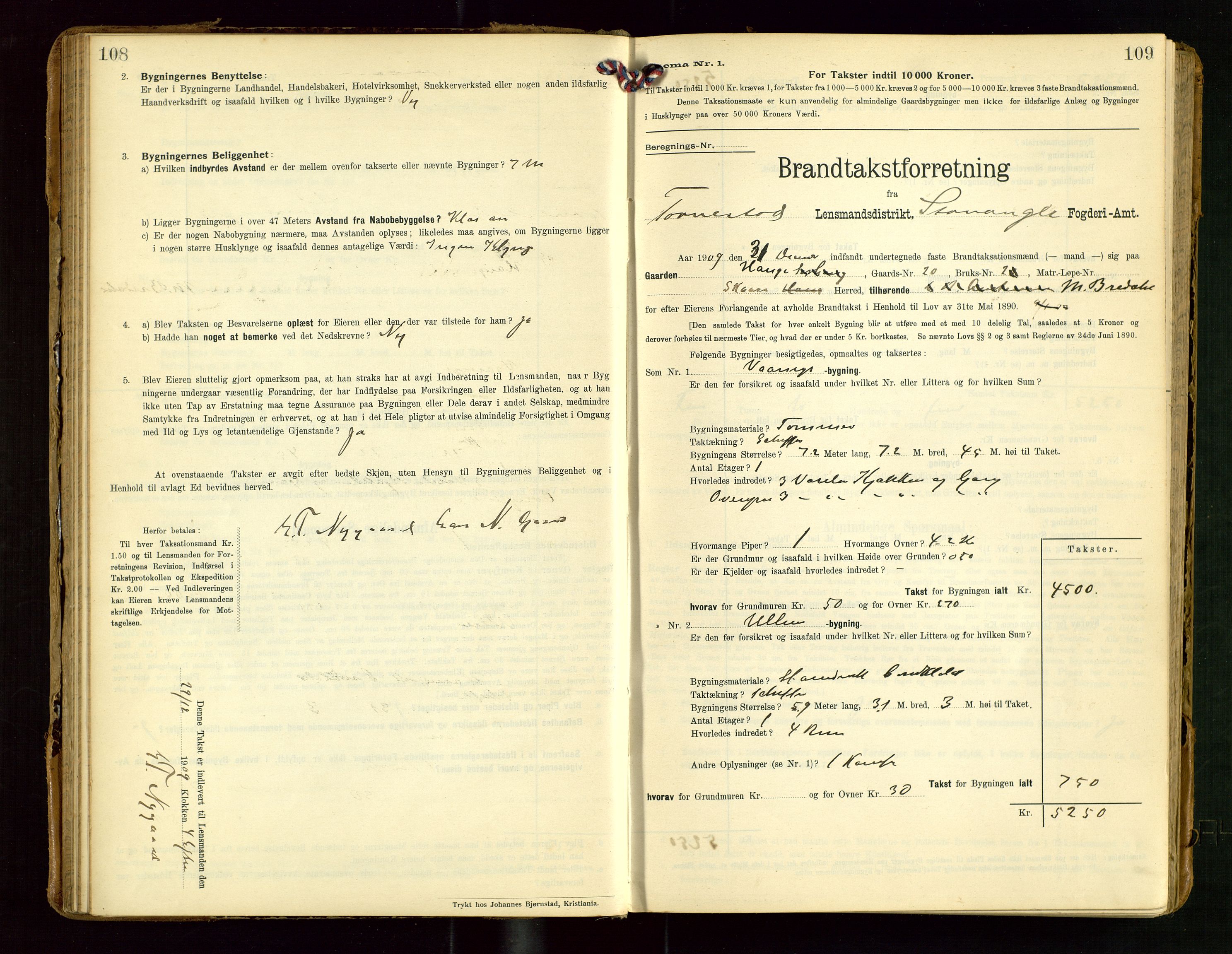 Torvestad lensmannskontor, AV/SAST-A-100307/1/Gob/L0004: "Brandtaxationsprotokol for Torvestad Lensmannsdistrikt", 1909-1923, s. 108-109