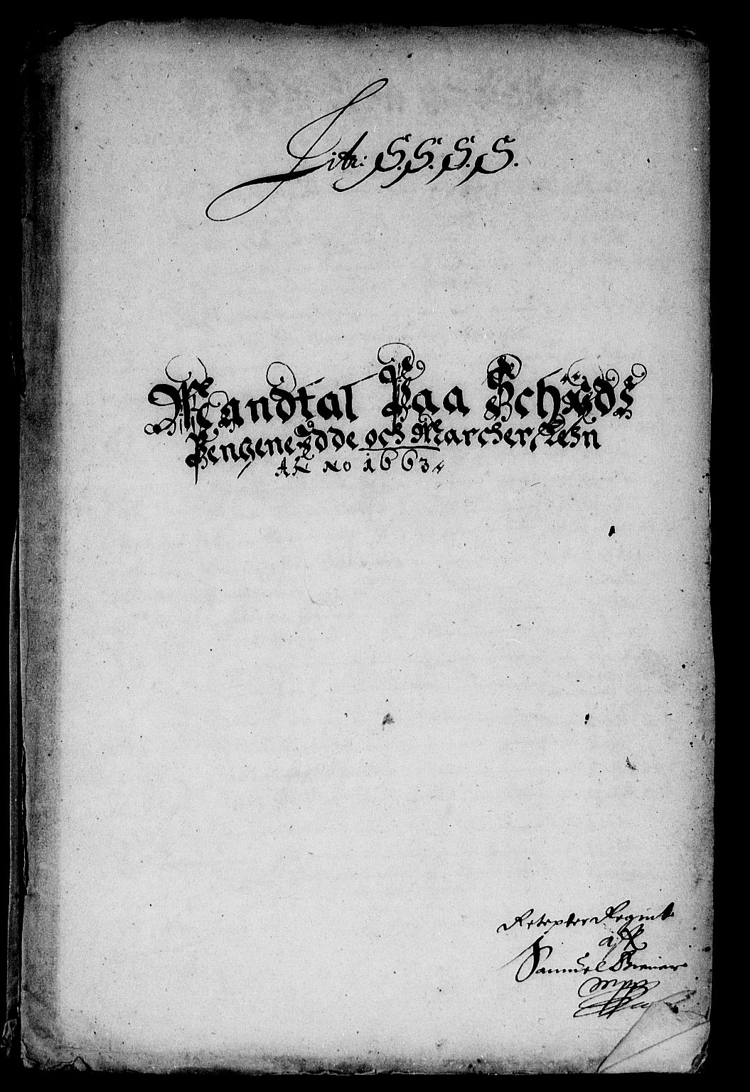 Rentekammeret inntil 1814, Reviderte regnskaper, Stiftamtstueregnskaper, Landkommissariatet på Akershus og Akershus stiftamt, AV/RA-EA-5869/R/Ra/L0018: Landkommissariatet på Akershus, 1663