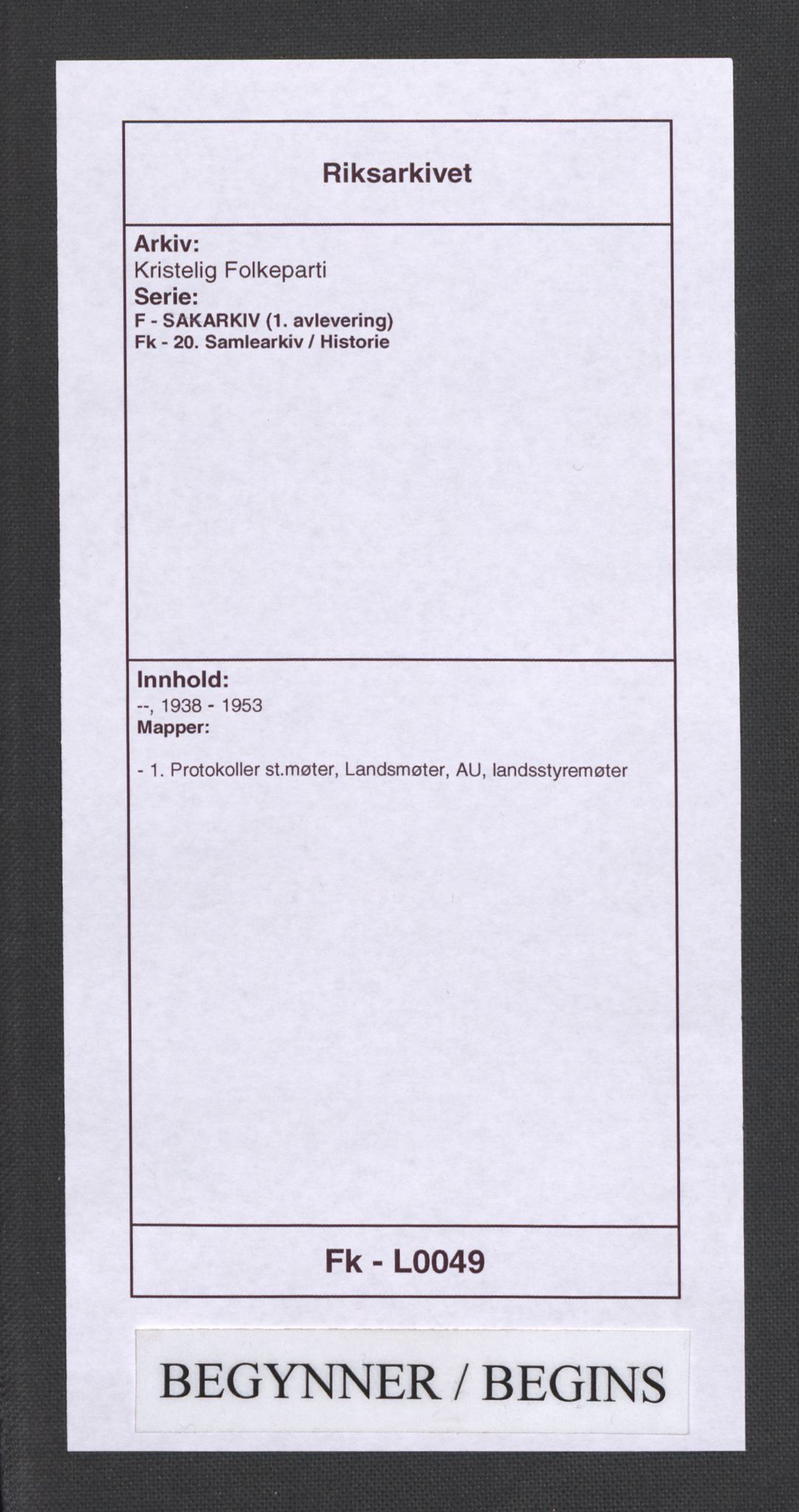 Kristelig Folkeparti, RA/PA-0621/F/Fk/L0049/0001: -- / 1. Protokoller st.møter, Landsmøter, AU, landsstyremøter, 1938-1953, s. 1
