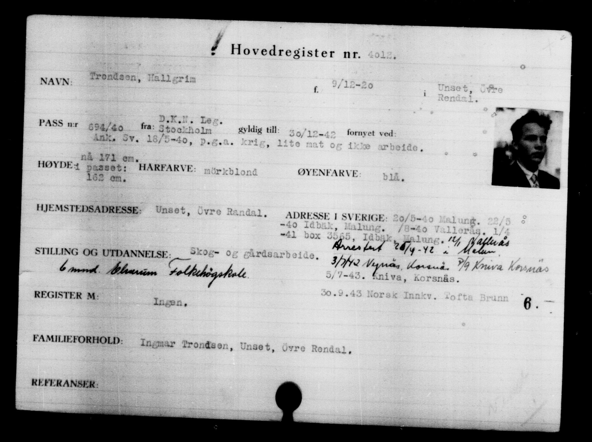 Utenriksstasjonene, Legasjonen i Stockholm, Flyktningkontoret, AV/RA-S-6753/V/Va/L0004: Kjesäterkartoteket, flyktninger med registreringsnr. 3496-6610, 1940-1945, s. 599