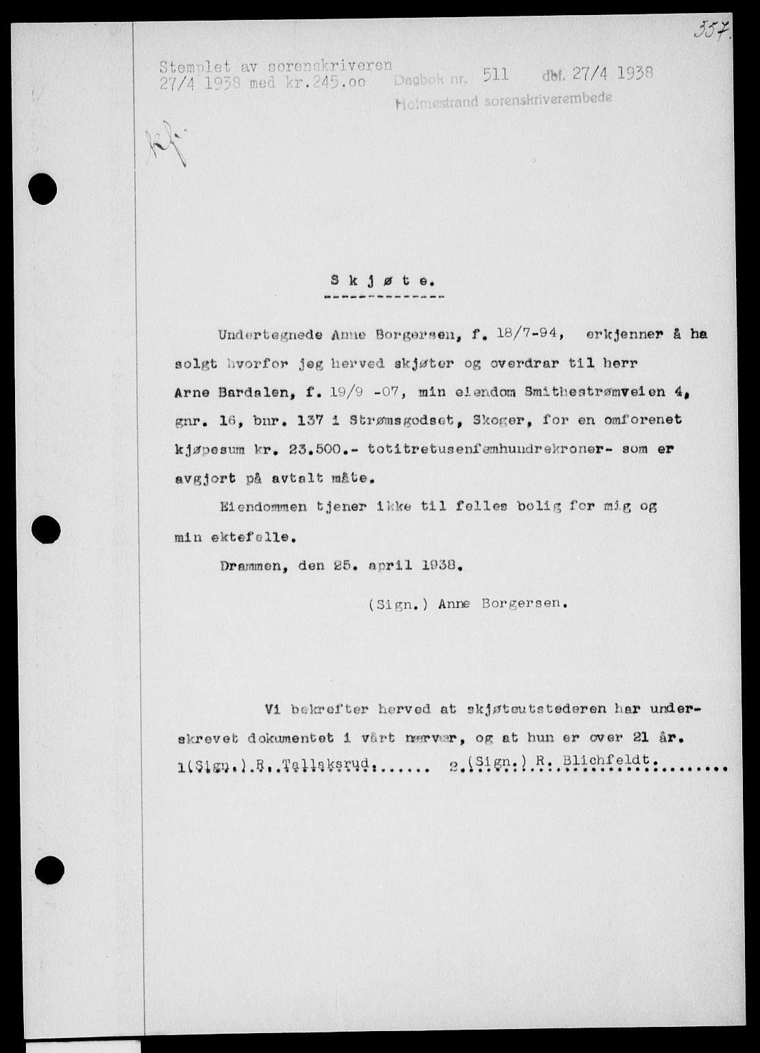 Holmestrand sorenskriveri, SAKO/A-67/G/Ga/Gaa/L0049: Pantebok nr. A-49, 1937-1938, Dagboknr: 511/1938
