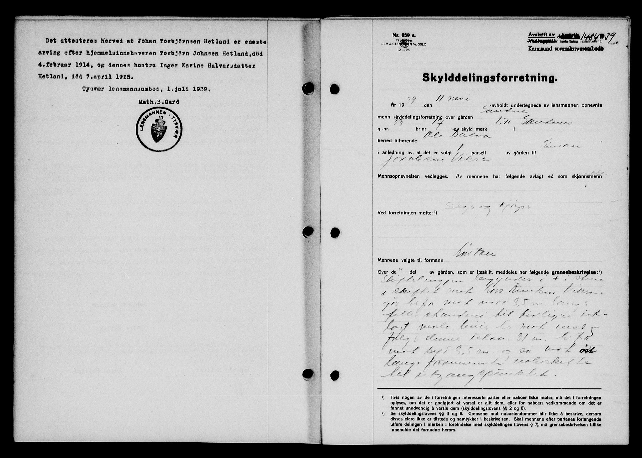 Karmsund sorenskriveri, SAST/A-100311/01/II/IIB/L0071: Pantebok nr. 52A, 1939-1939, Dagboknr: 1484/1939