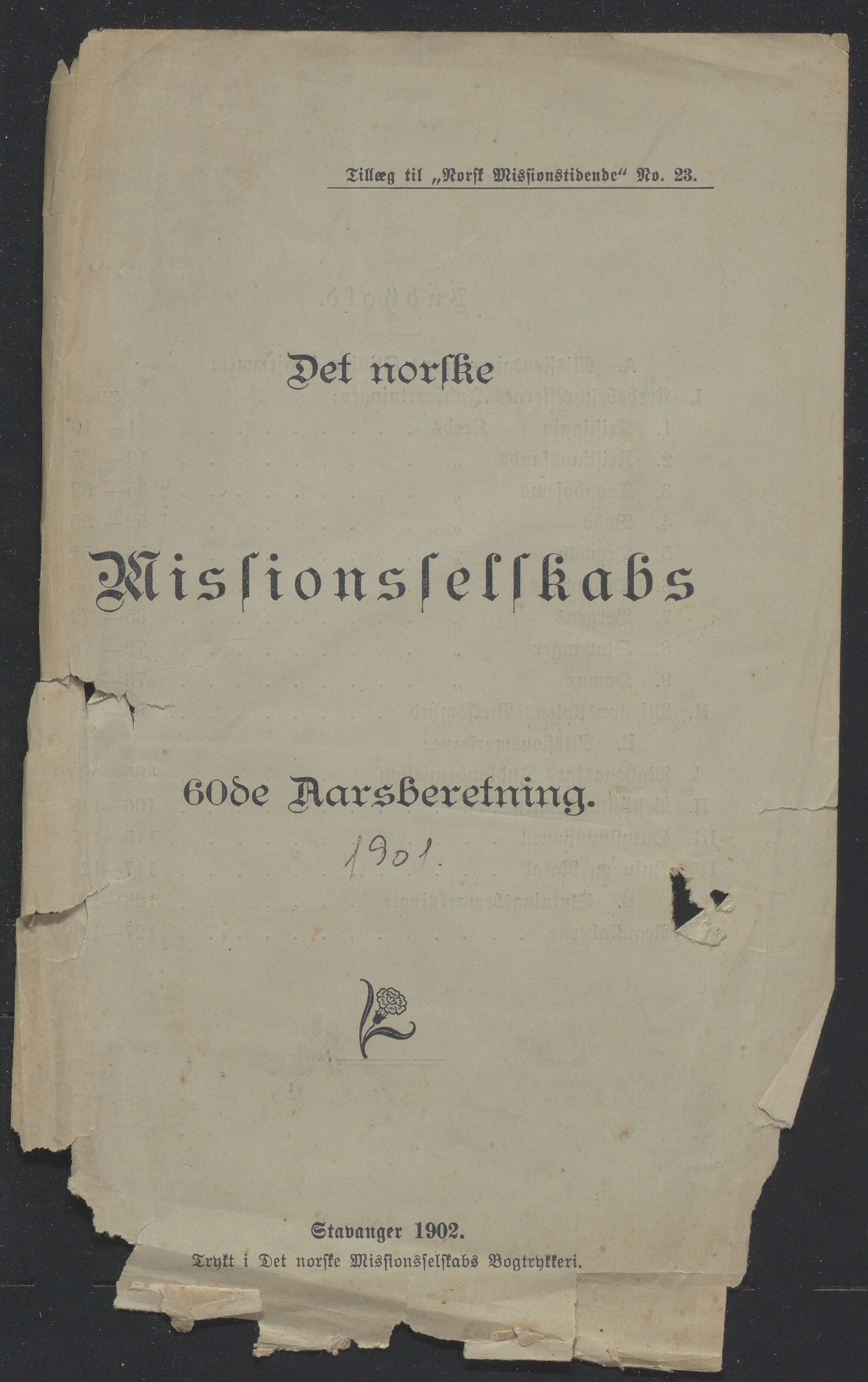 Det Norske Misjonsselskap - hovedadministrasjonen, VID/MA-A-1045/D/Db/Dba/L0340/0002: Beretninger, Bøker, Skrifter o.l   / Årsberetninger. Heftet. 60. , 1901