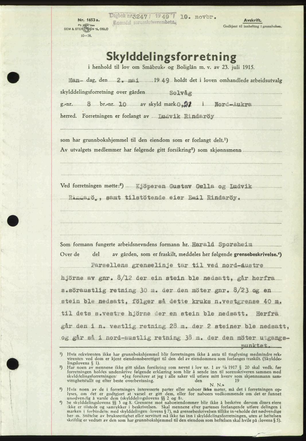 Romsdal sorenskriveri, SAT/A-4149/1/2/2C: Pantebok nr. A31, 1949-1949, Dagboknr: 3247/1949