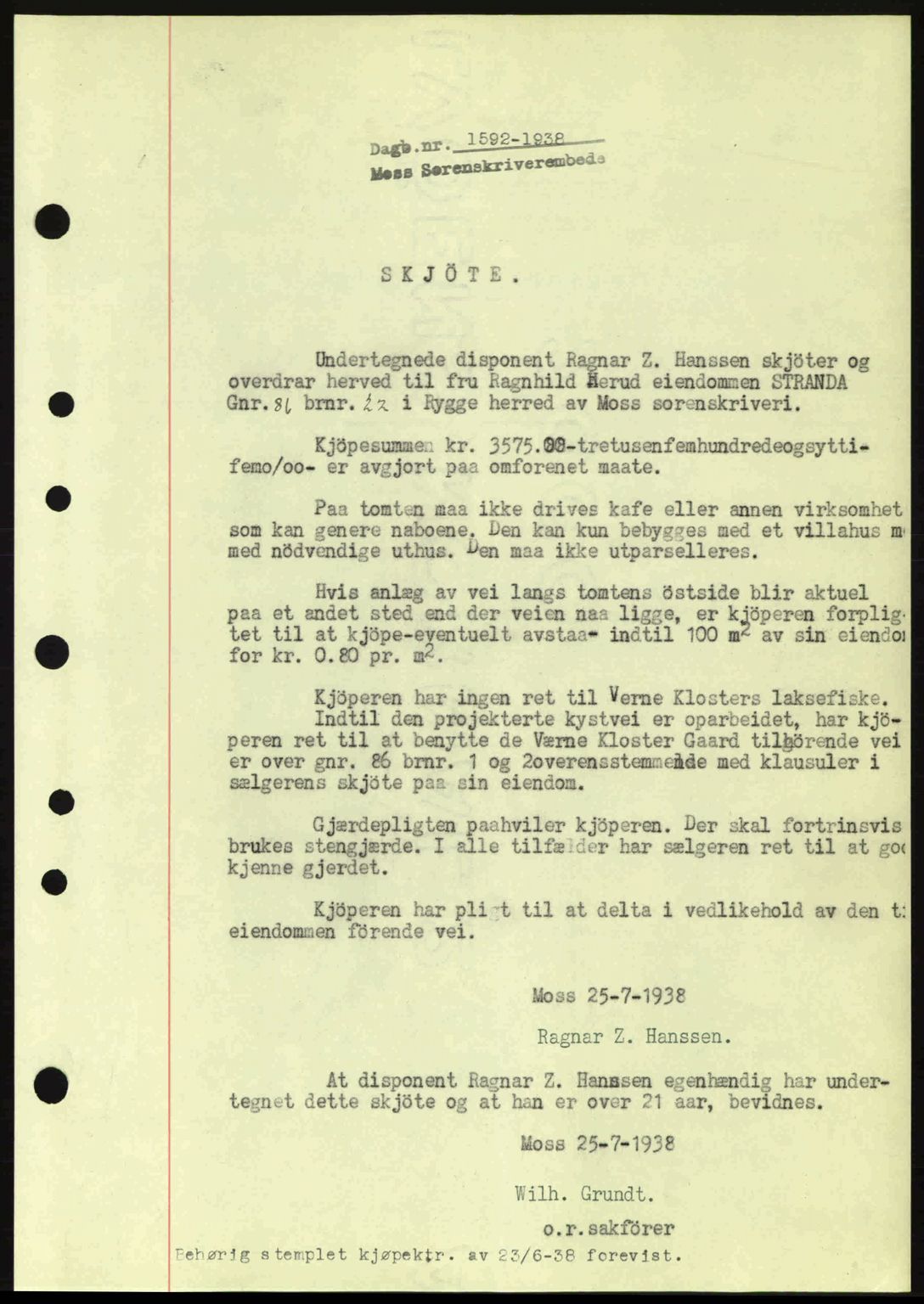 Moss sorenskriveri, SAO/A-10168: Pantebok nr. A4, 1938-1938, Dagboknr: 1592/1938