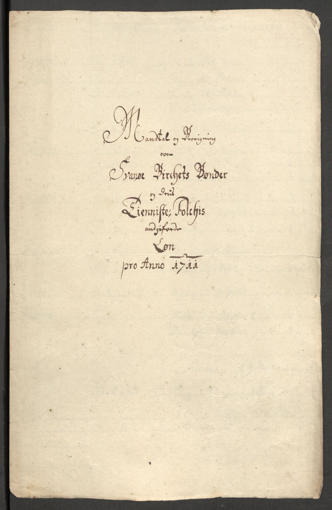 Rentekammeret inntil 1814, Reviderte regnskaper, Fogderegnskap, RA/EA-4092/R53/L3434: Fogderegnskap Sunn- og Nordfjord, 1711, s. 164