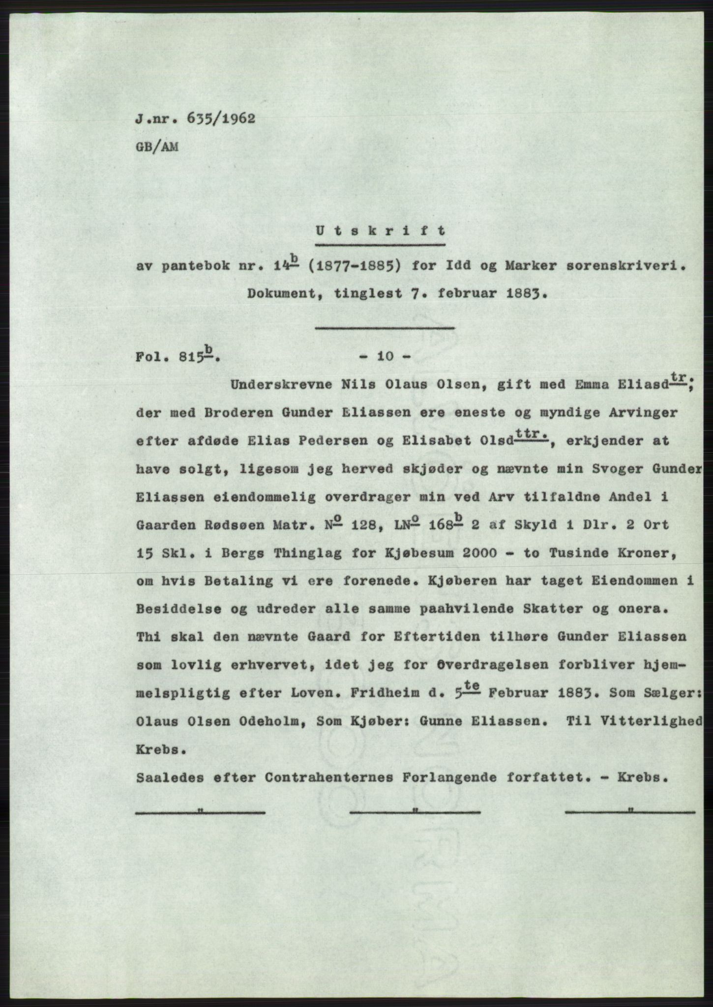 Statsarkivet i Oslo, SAO/A-10621/Z/Zd/L0015: Avskrifter, j.nr 2-699/1962, 1962, s. 318