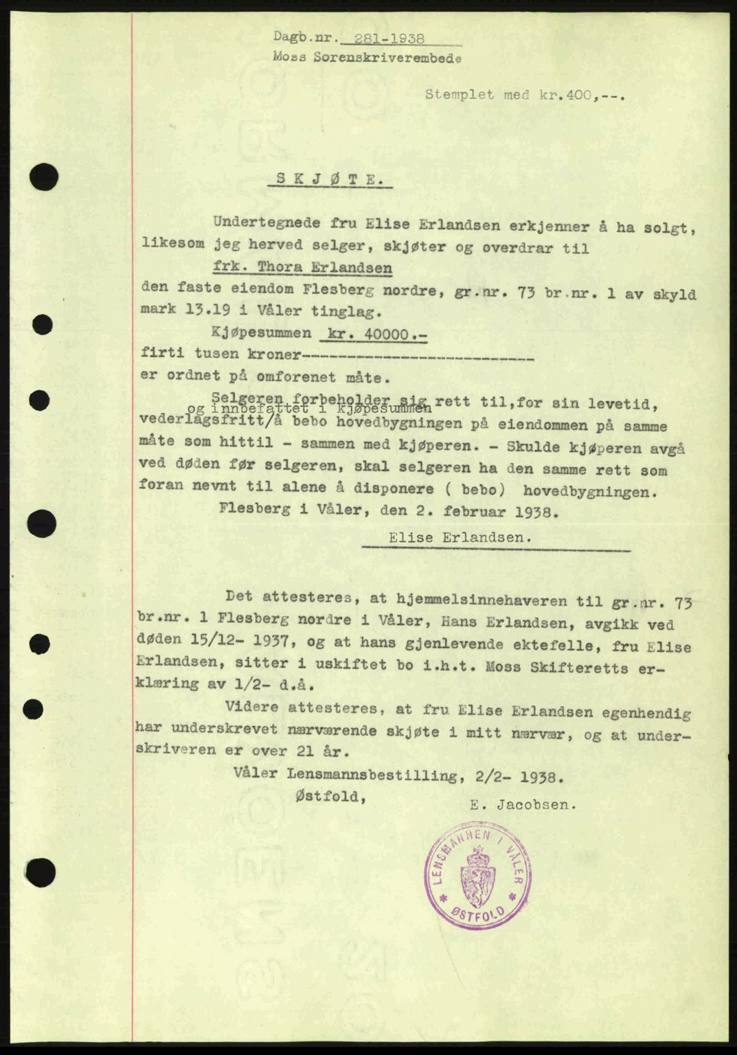 Moss sorenskriveri, SAO/A-10168: Pantebok nr. A4, 1938-1938, Dagboknr: 281/1938