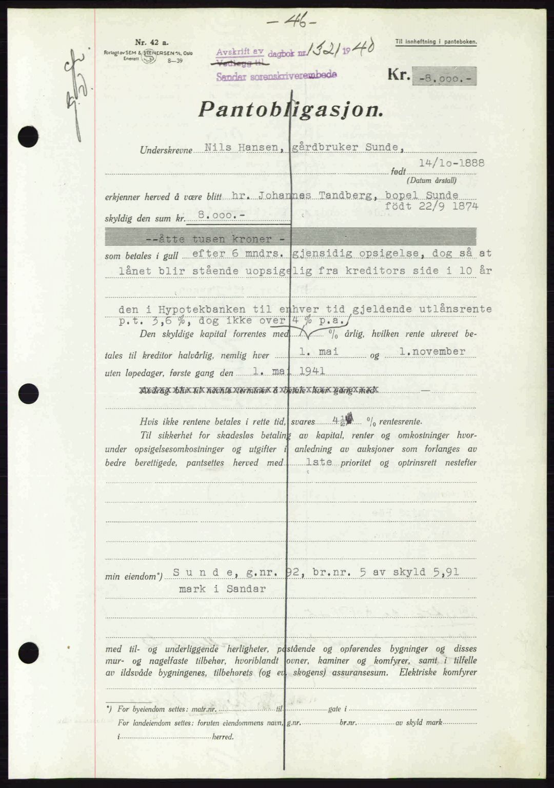 Sandar sorenskriveri, SAKO/A-86/G/Ga/Gab/L0001: Pantebok nr. B-1 og B-3 - B-9, 1936-1944, Dagboknr: 1321/1940