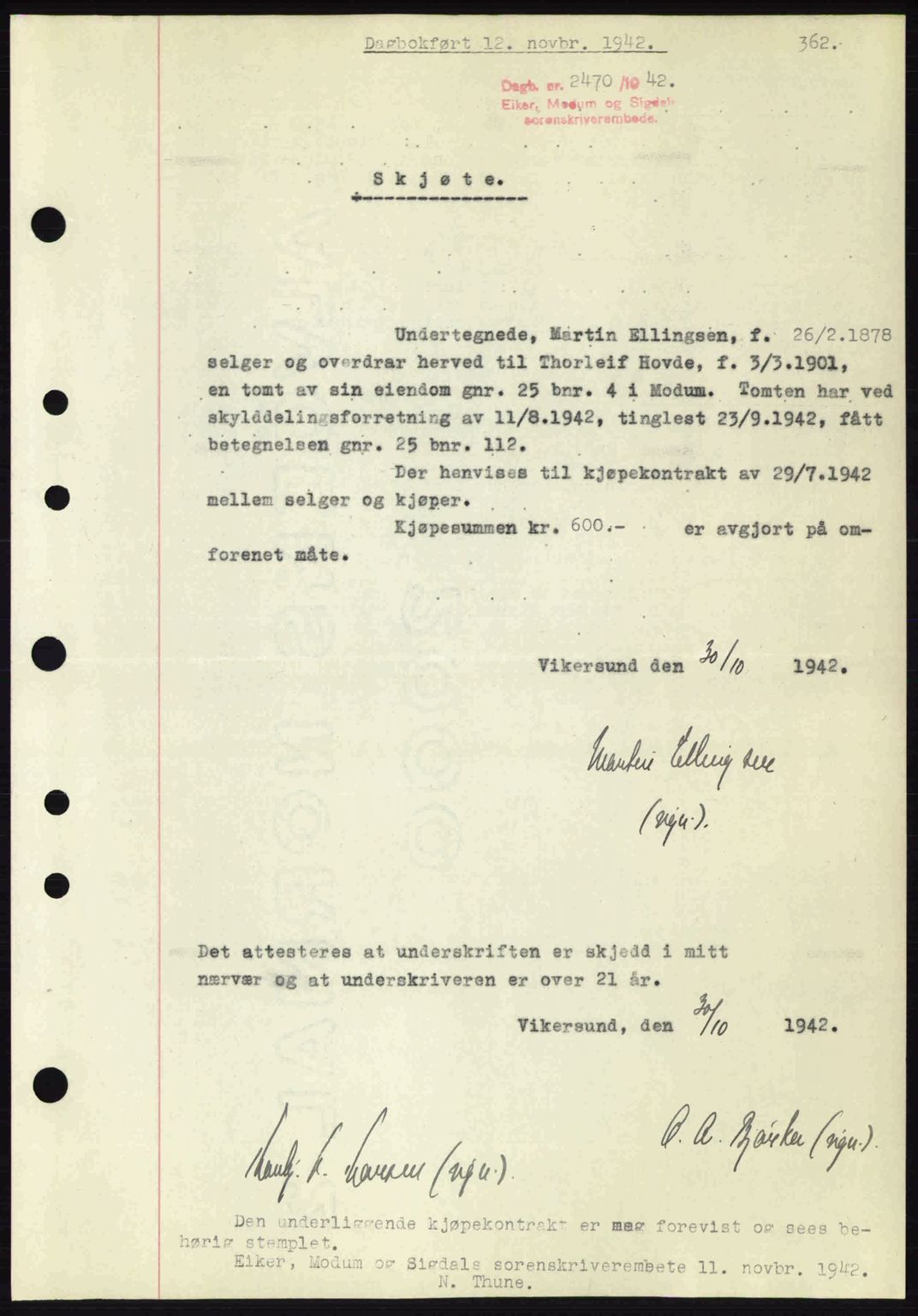 Eiker, Modum og Sigdal sorenskriveri, SAKO/A-123/G/Ga/Gab/L0047: Pantebok nr. A17, 1942-1943, Dagboknr: 2470/1942
