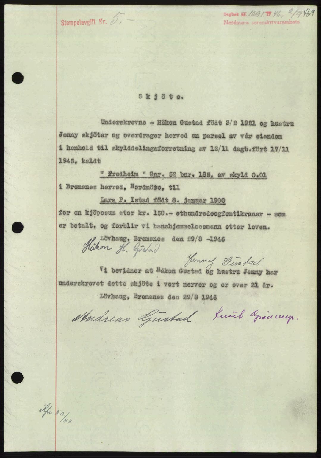 Nordmøre sorenskriveri, SAT/A-4132/1/2/2Ca: Pantebok nr. A102, 1946-1946, Dagboknr: 1691/1946