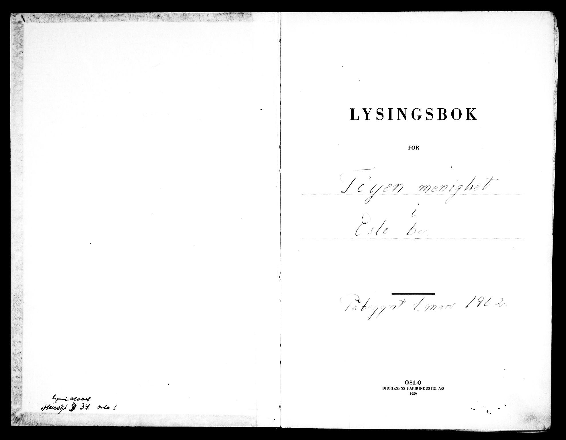 Tøyen prestekontor Kirkebøker, AV/SAO-A-10167a/H/Ha/L0003: Lysningsprotokoll nr. 3, 1962-1972