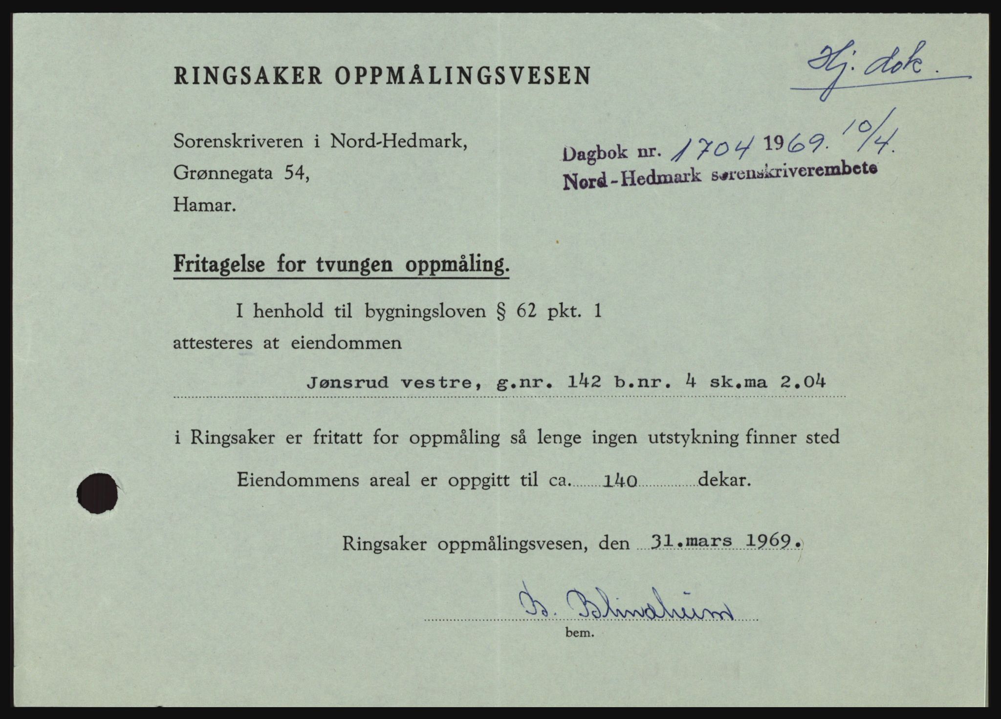 Nord-Hedmark sorenskriveri, SAH/TING-012/H/Hc/L0030: Pantebok nr. 30, 1969-1969, Dagboknr: 1704/1969