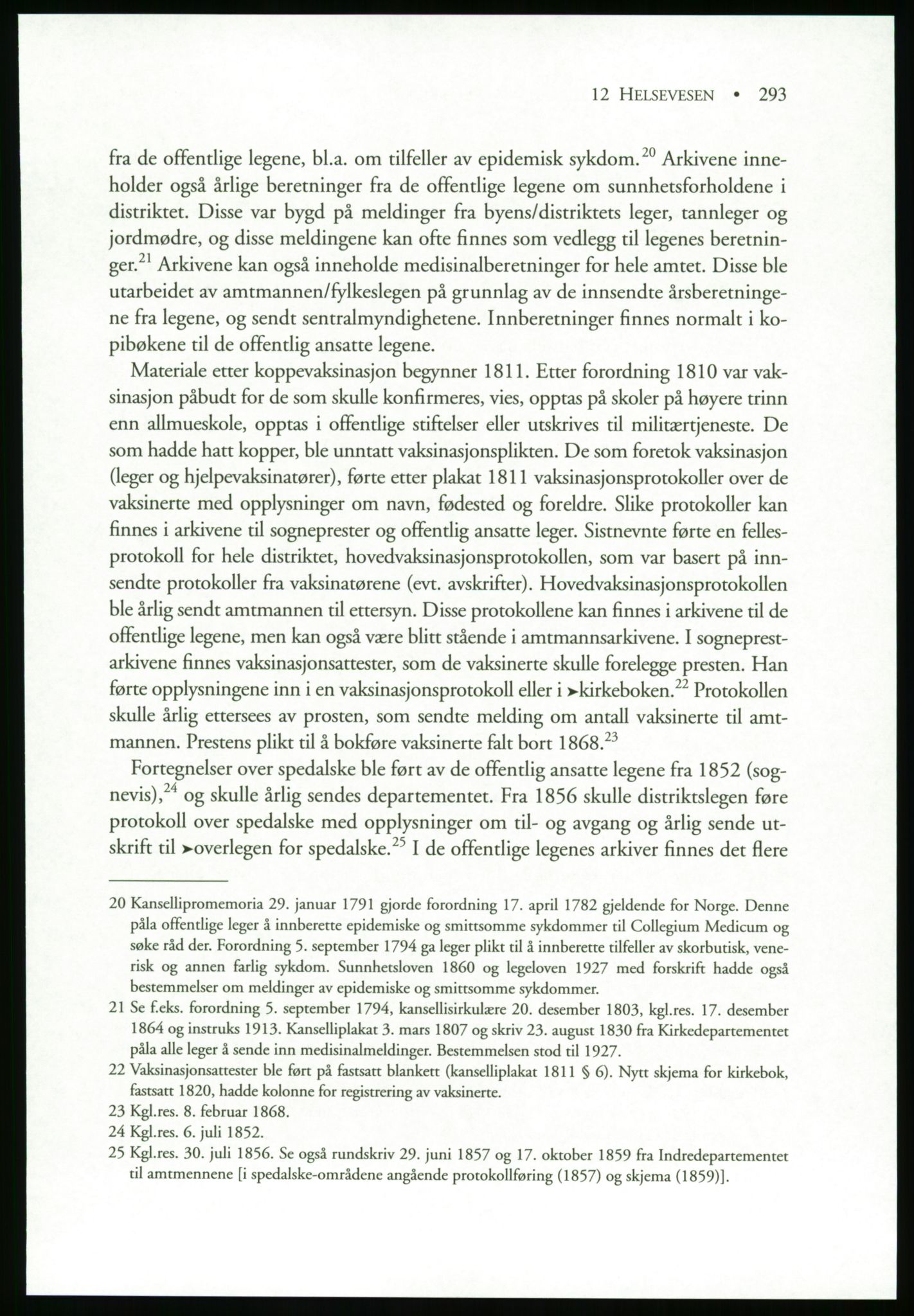 Publikasjoner utgitt av Arkivverket, PUBL/PUBL-001/B/0019: Liv Mykland: Håndbok for brukere av statsarkivene (2005), 2005, s. 293