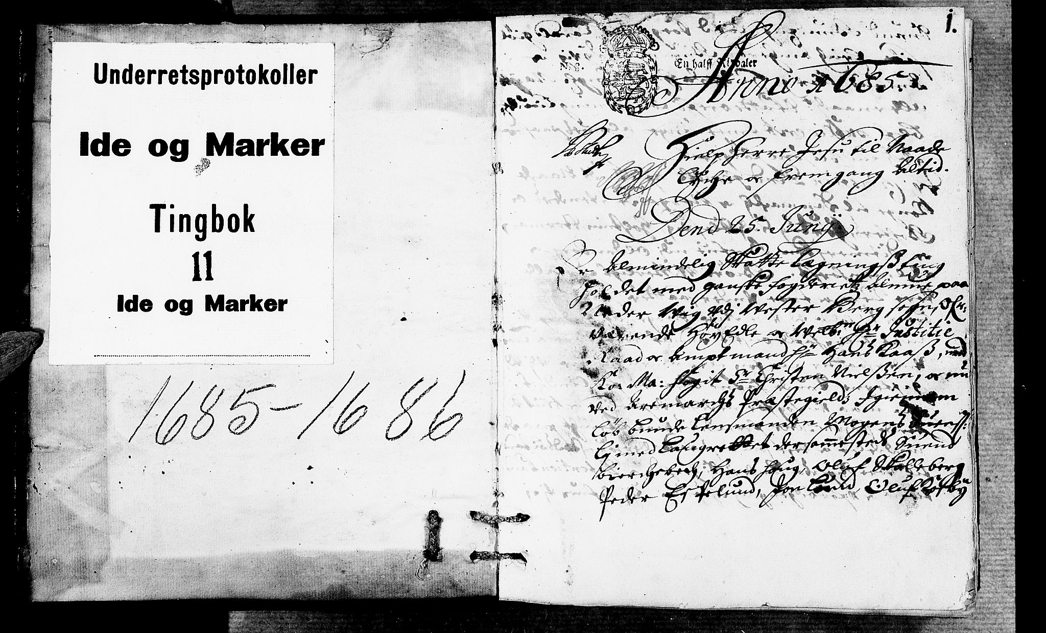 Idd og Marker sorenskriveri, SAO/A-10283/F/Fb/L0019: Tingbok, 1685-1686, s. 0b-1a