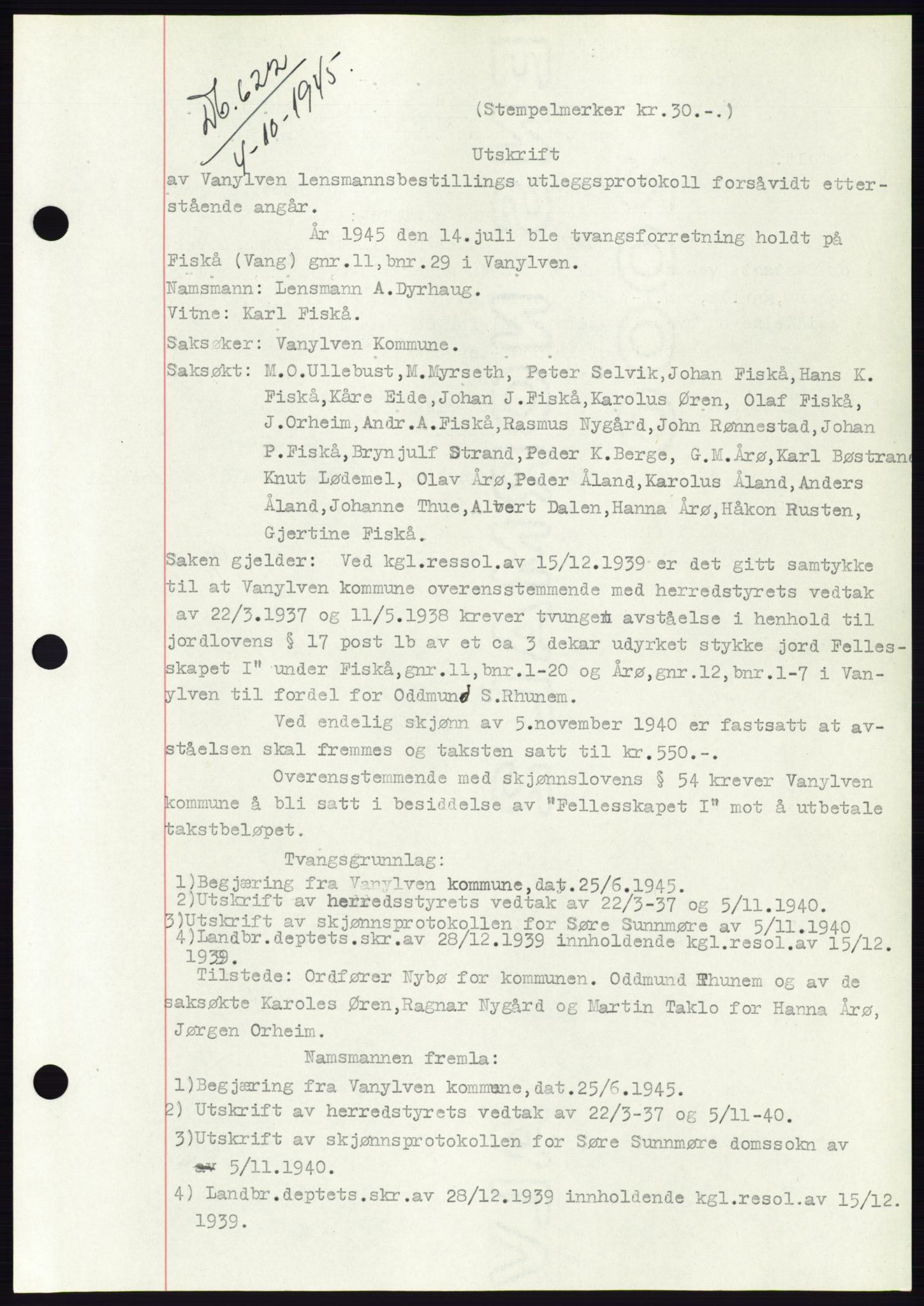 Søre Sunnmøre sorenskriveri, SAT/A-4122/1/2/2C/L0077: Pantebok nr. 3A, 1945-1946, Dagboknr: 622/1945