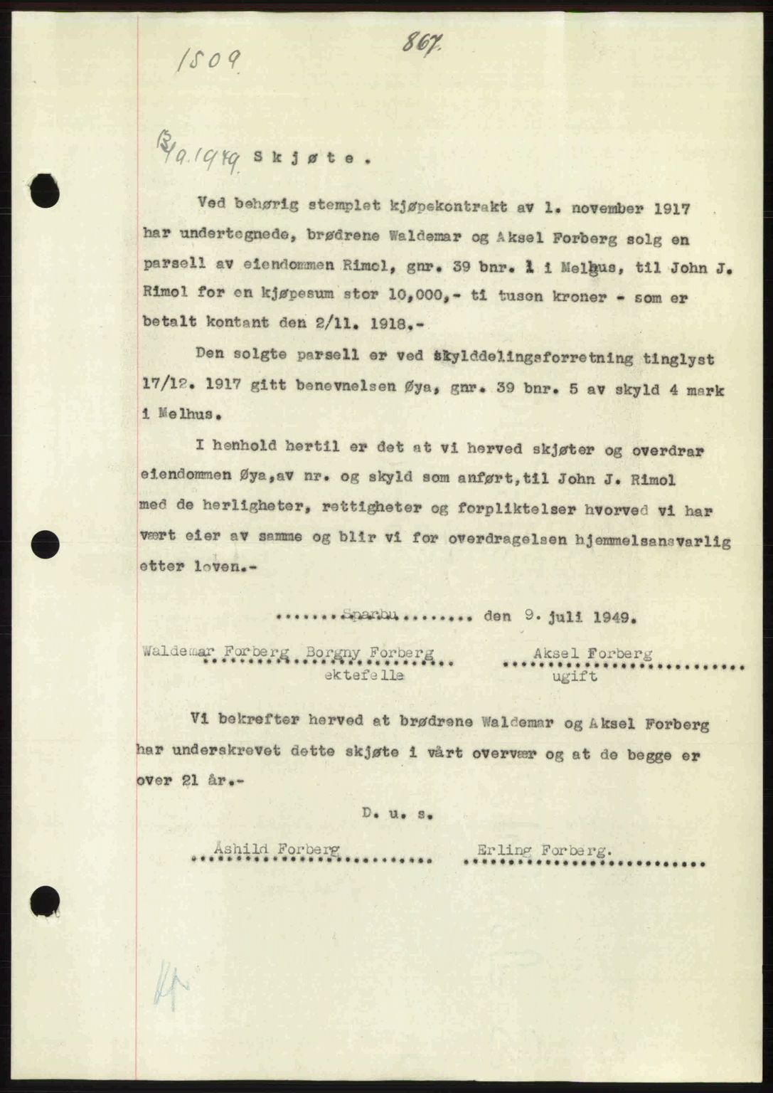 Gauldal sorenskriveri, SAT/A-0014/1/2/2C: Pantebok nr. A8, 1949-1949, Dagboknr: 1509/1949