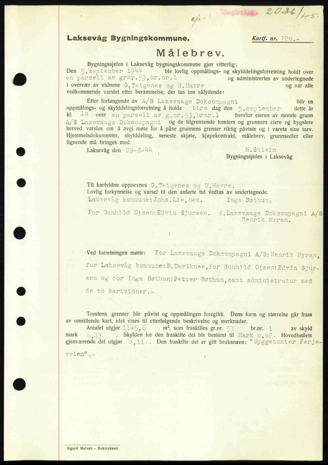 Midhordland sorenskriveri, SAB/A-3001/1/G/Gb/Gbk/L0008: Pantebok nr. A36-41, 1944-1945, Dagboknr: 2036/1945