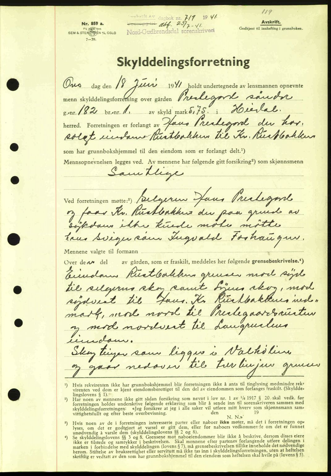 Nord-Gudbrandsdal tingrett, SAH/TING-002/H/Hb/Hbb/L0007: Pantebok nr. FA7, 1941-1941, Dagboknr: 719/1941