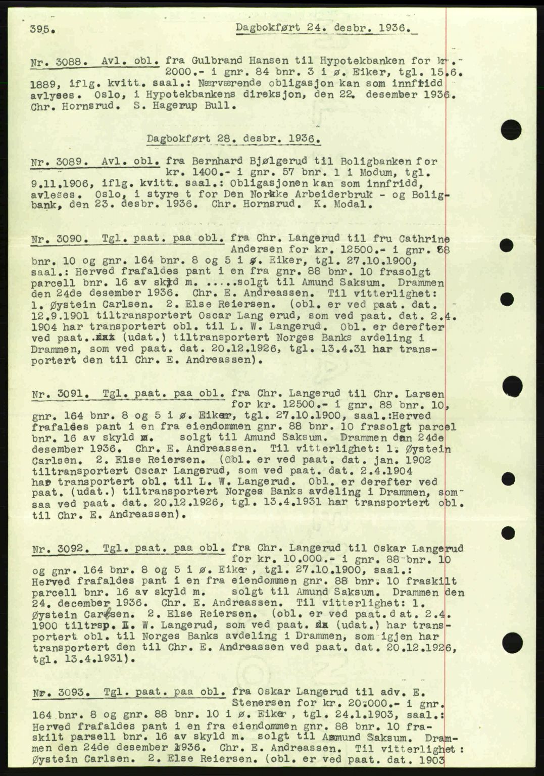 Eiker, Modum og Sigdal sorenskriveri, SAKO/A-123/G/Ga/Gab/L0034: Pantebok nr. A4, 1936-1937, Dagboknr: 3088/1936