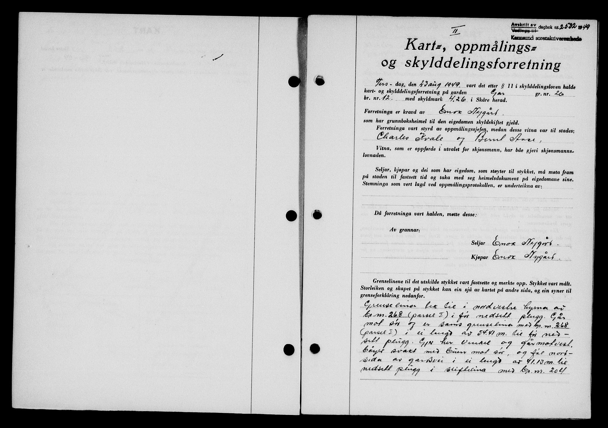 Karmsund sorenskriveri, SAST/A-100311/01/II/IIB/L0097: Pantebok nr. 77A, 1949-1949, Dagboknr: 2532/1949