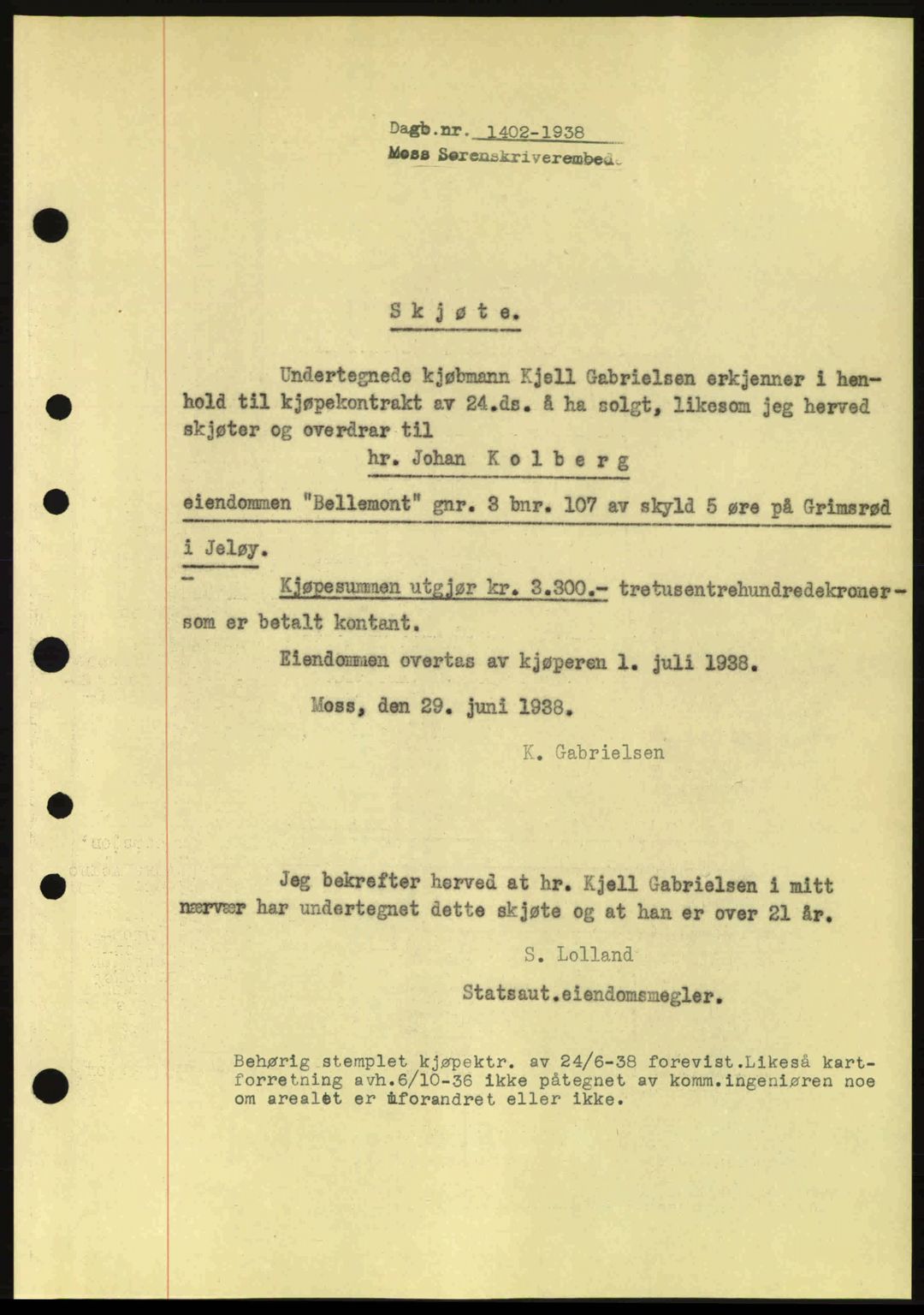 Moss sorenskriveri, SAO/A-10168: Pantebok nr. A4, 1938-1938, Dagboknr: 1402/1938