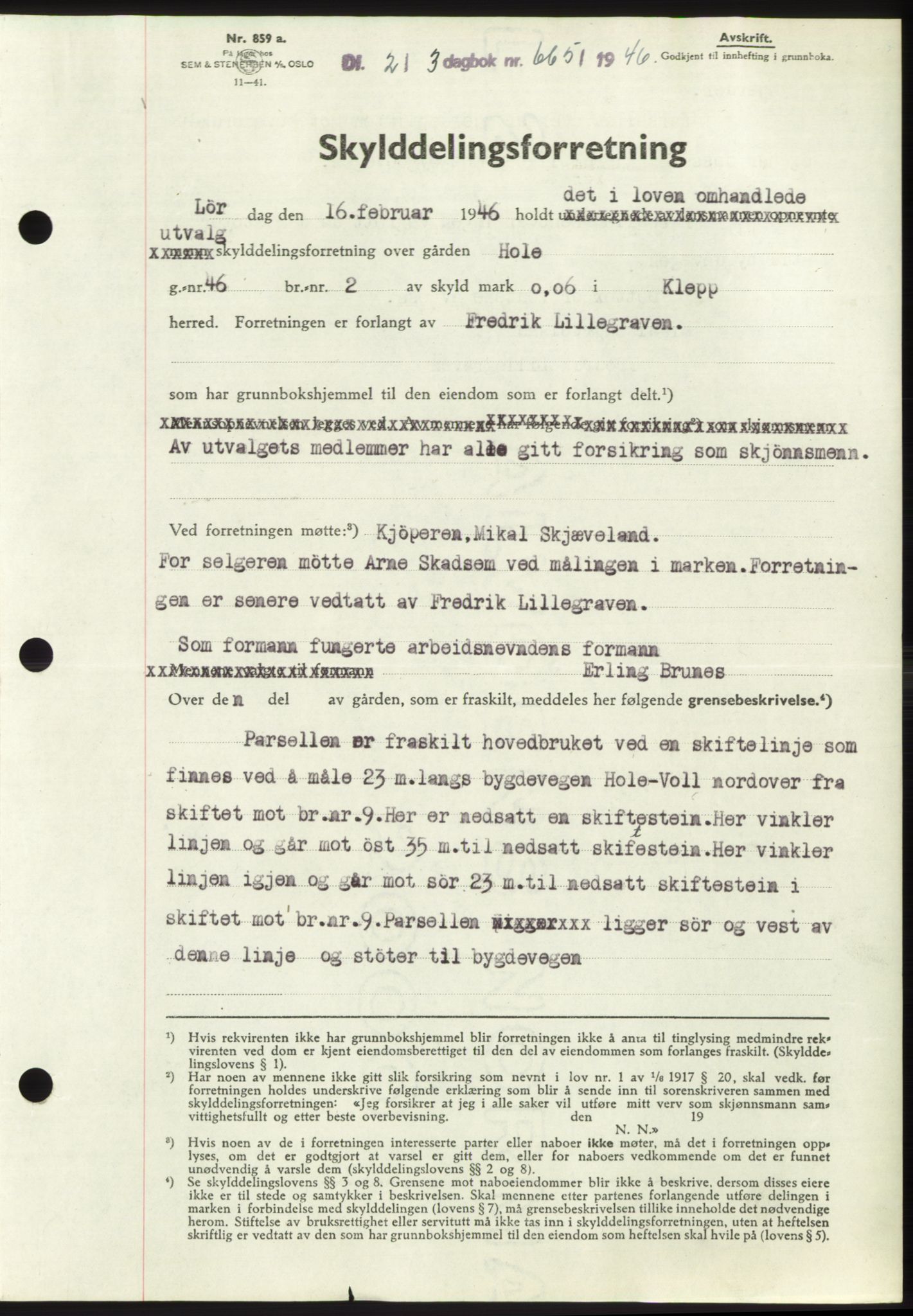 Jæren sorenskriveri, SAST/A-100310/03/G/Gba/L0089: Pantebok, 1946-1946, Dagboknr: 665/1946