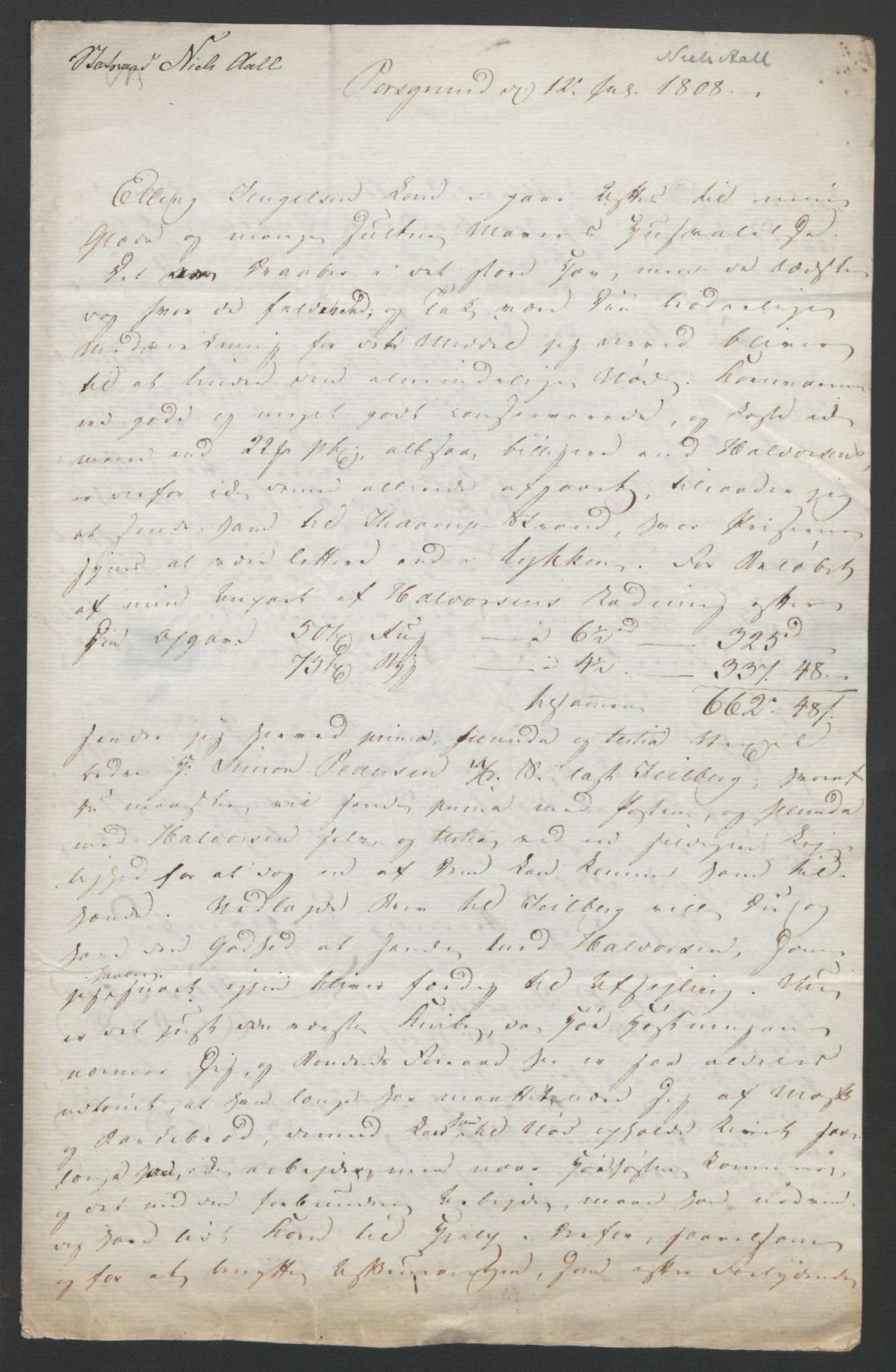 Faye, Andreas, AV/RA-PA-0015/F/Fh/L0026/0001: -- / Smaa-bidrag til Norges historie i det 19de aarhundrede. Særlig brev til J. Aall 1808-1810 og 1815. Endel pakker in folio, s. 9