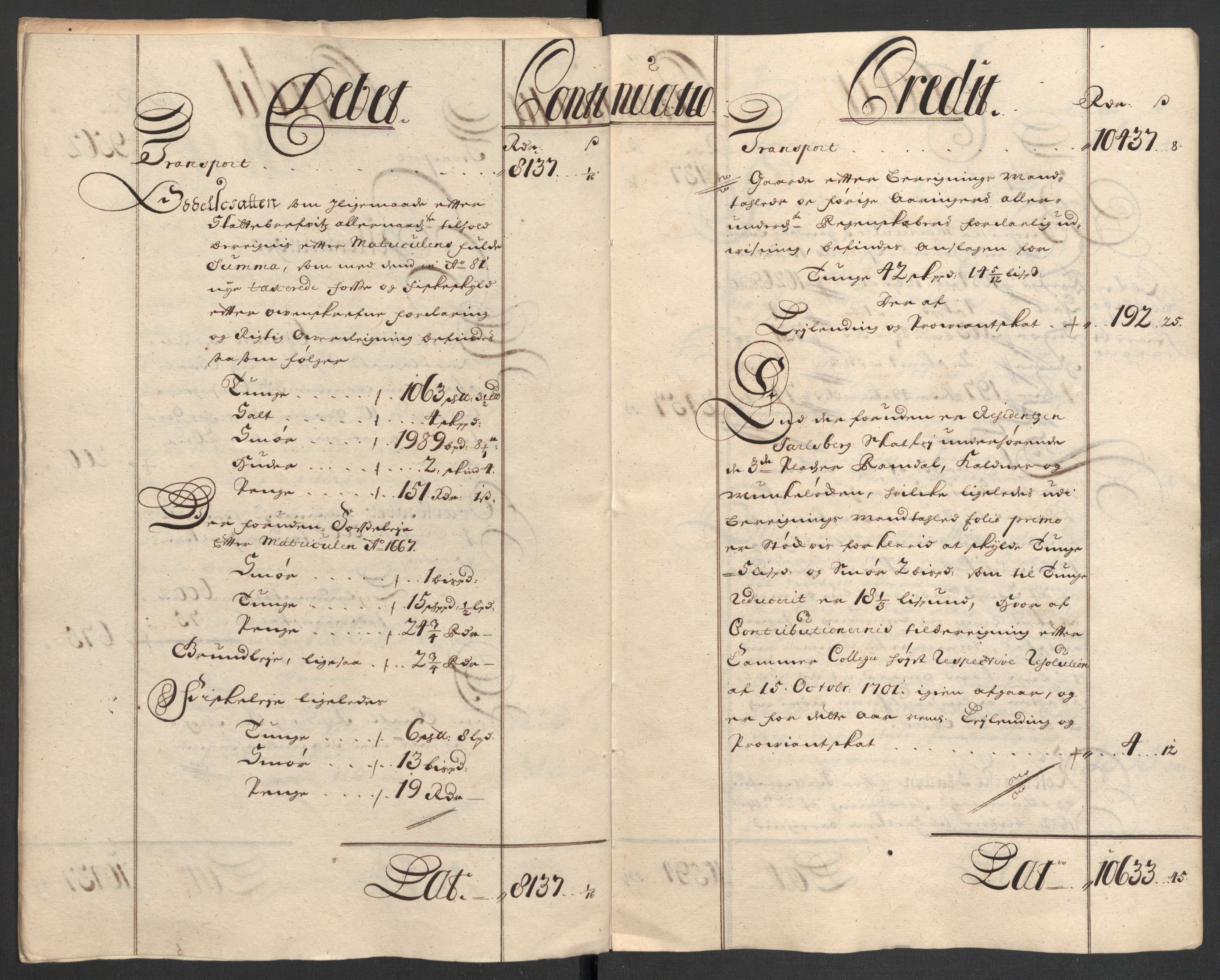 Rentekammeret inntil 1814, Reviderte regnskaper, Fogderegnskap, AV/RA-EA-4092/R32/L1870: Fogderegnskap Jarlsberg grevskap, 1702, s. 13